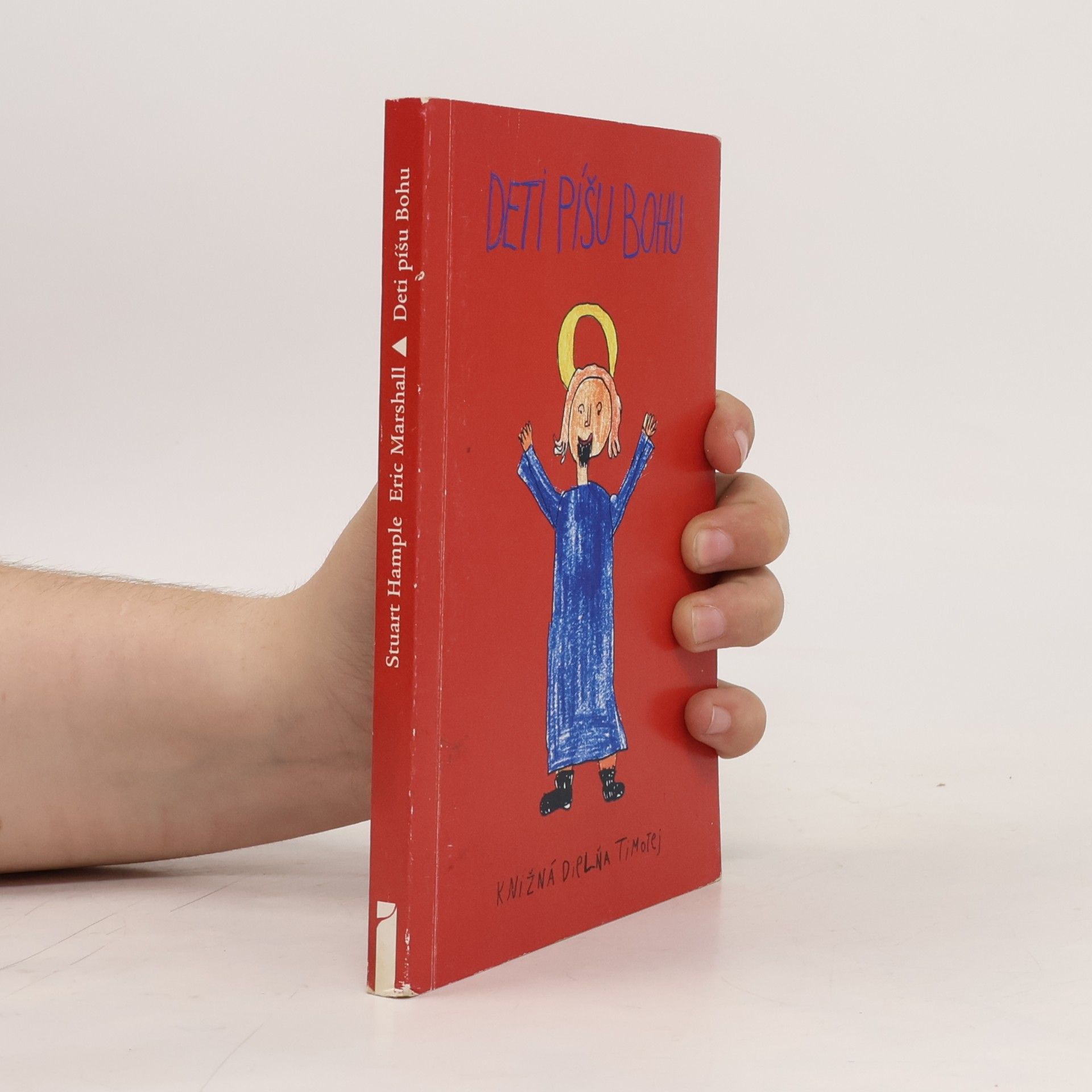 Stuart Hample Deti píšu Bohu