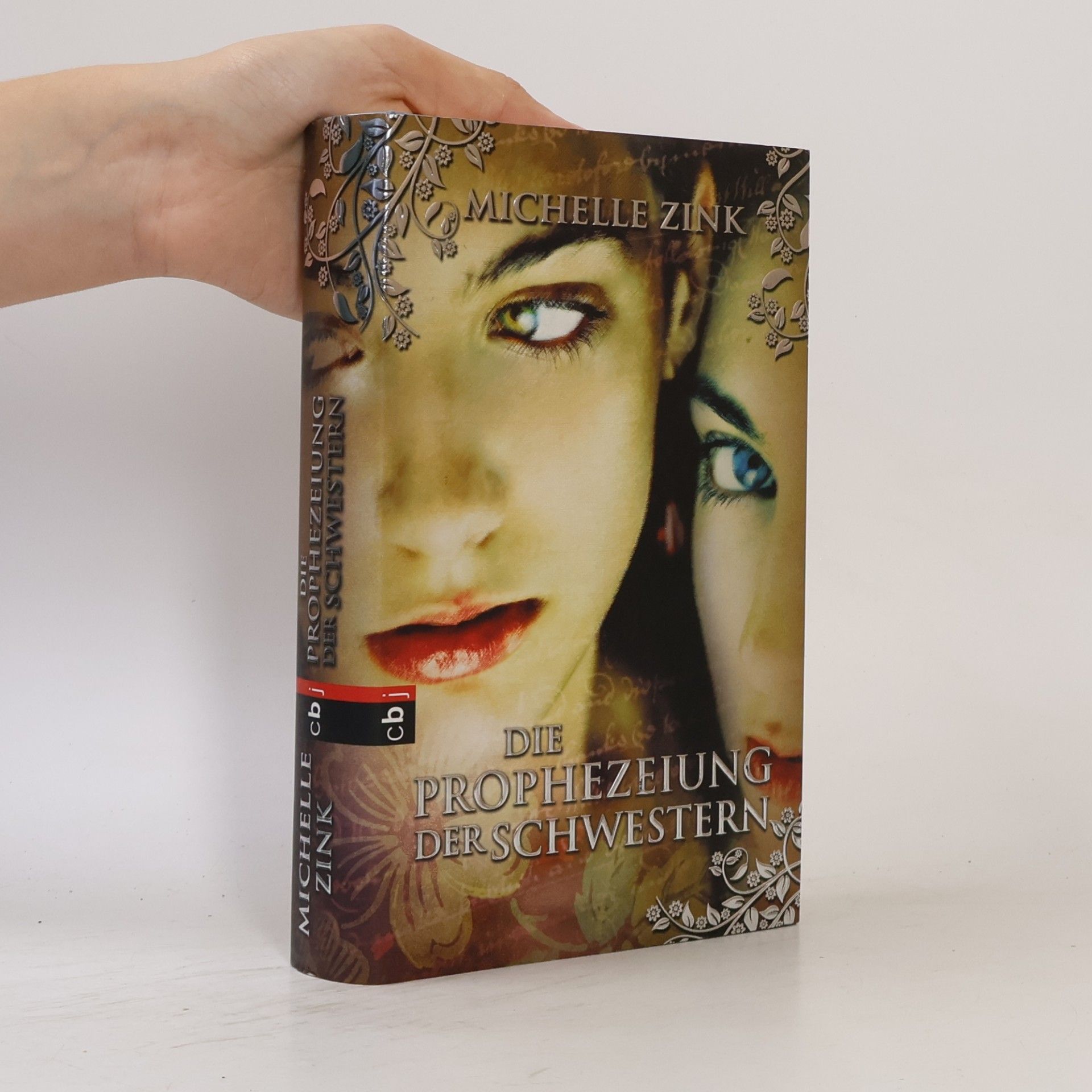 Michelle Zink Die Prophezeiung der Schwestern