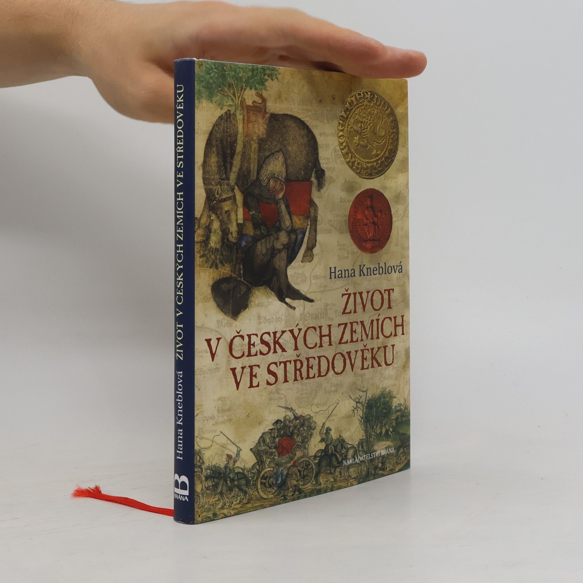 Hana Kneblová Život v českých zemích ve středověku