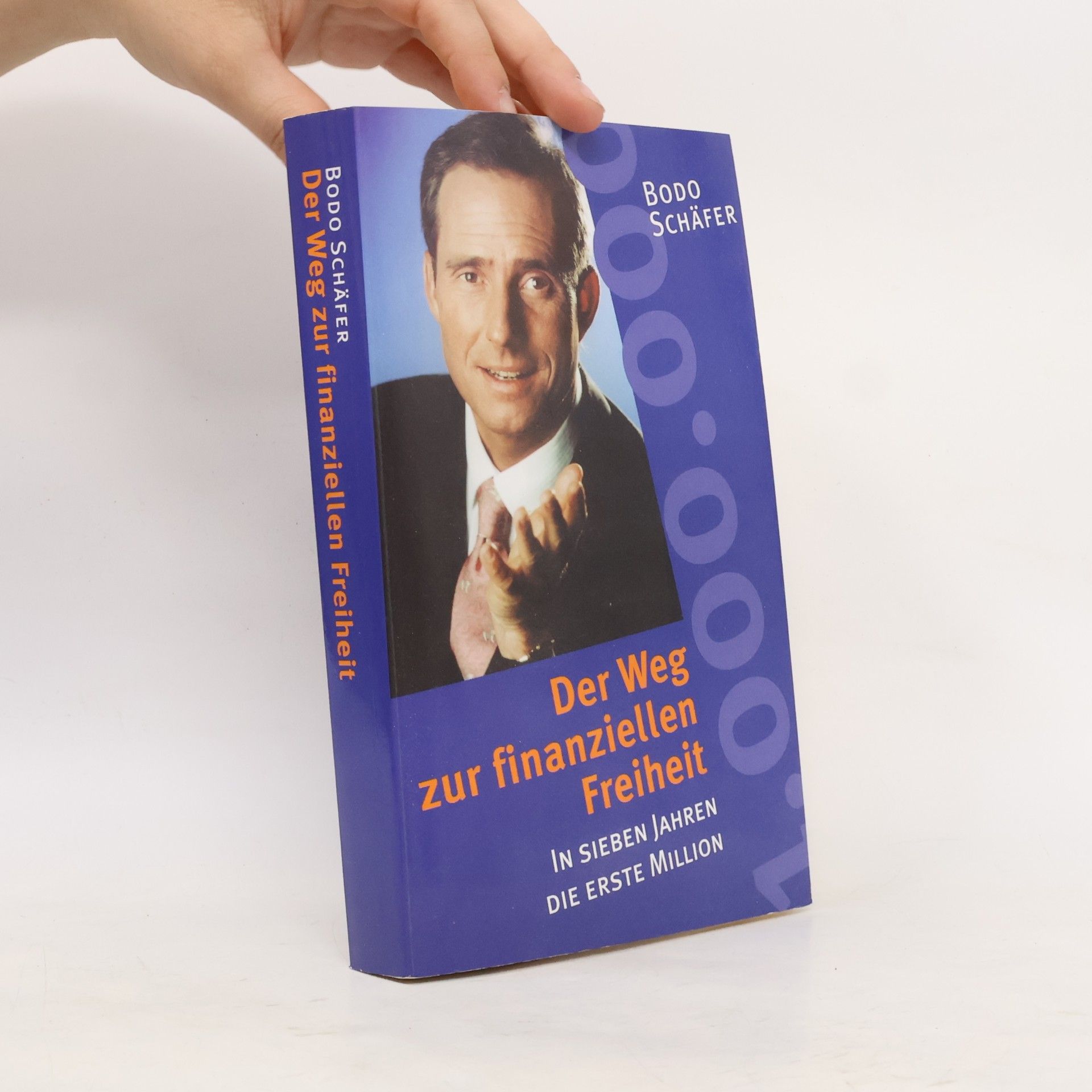 Bodo Schäfer Der Weg zur finanziellen Freiheit
