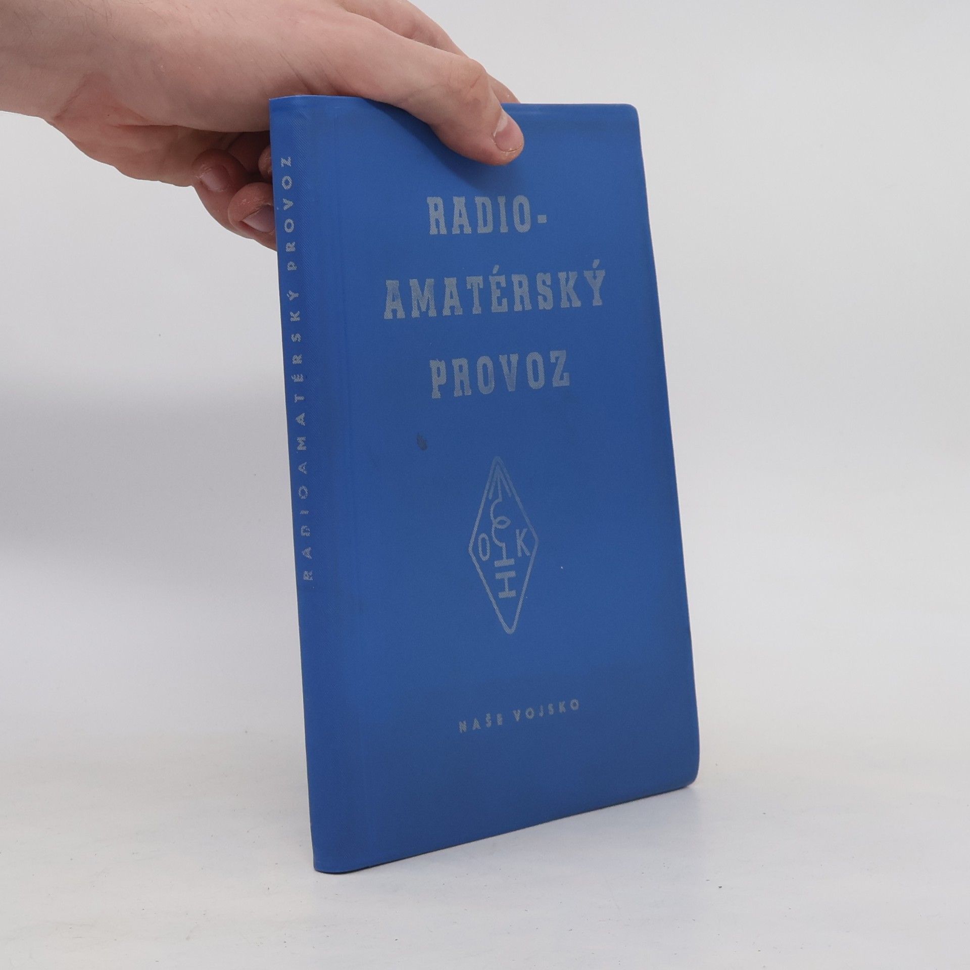 Kolektiv autorů Radioamatérský provoz