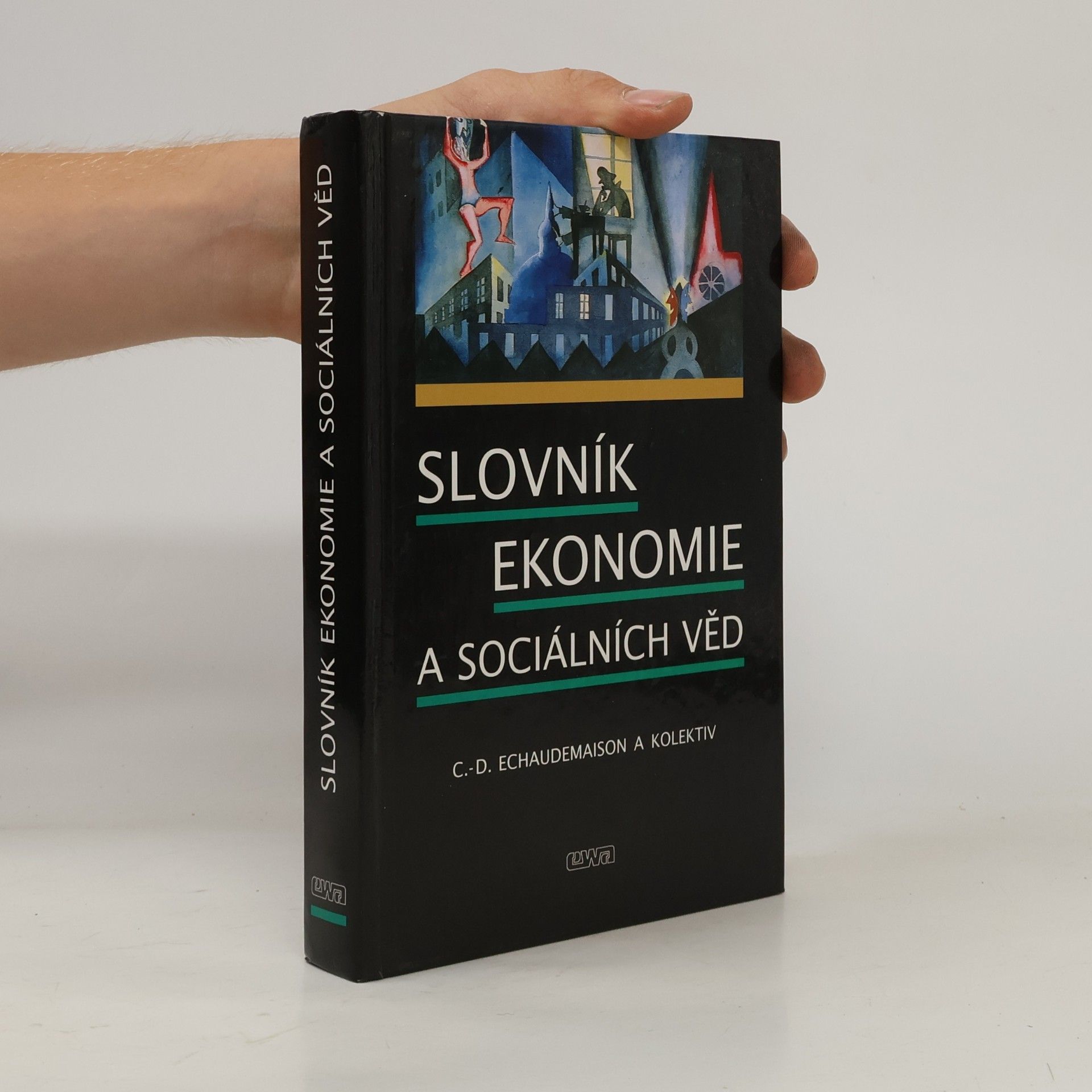 Claude-Danièle Échaudemaison Slovník ekonomie a sociálních věd