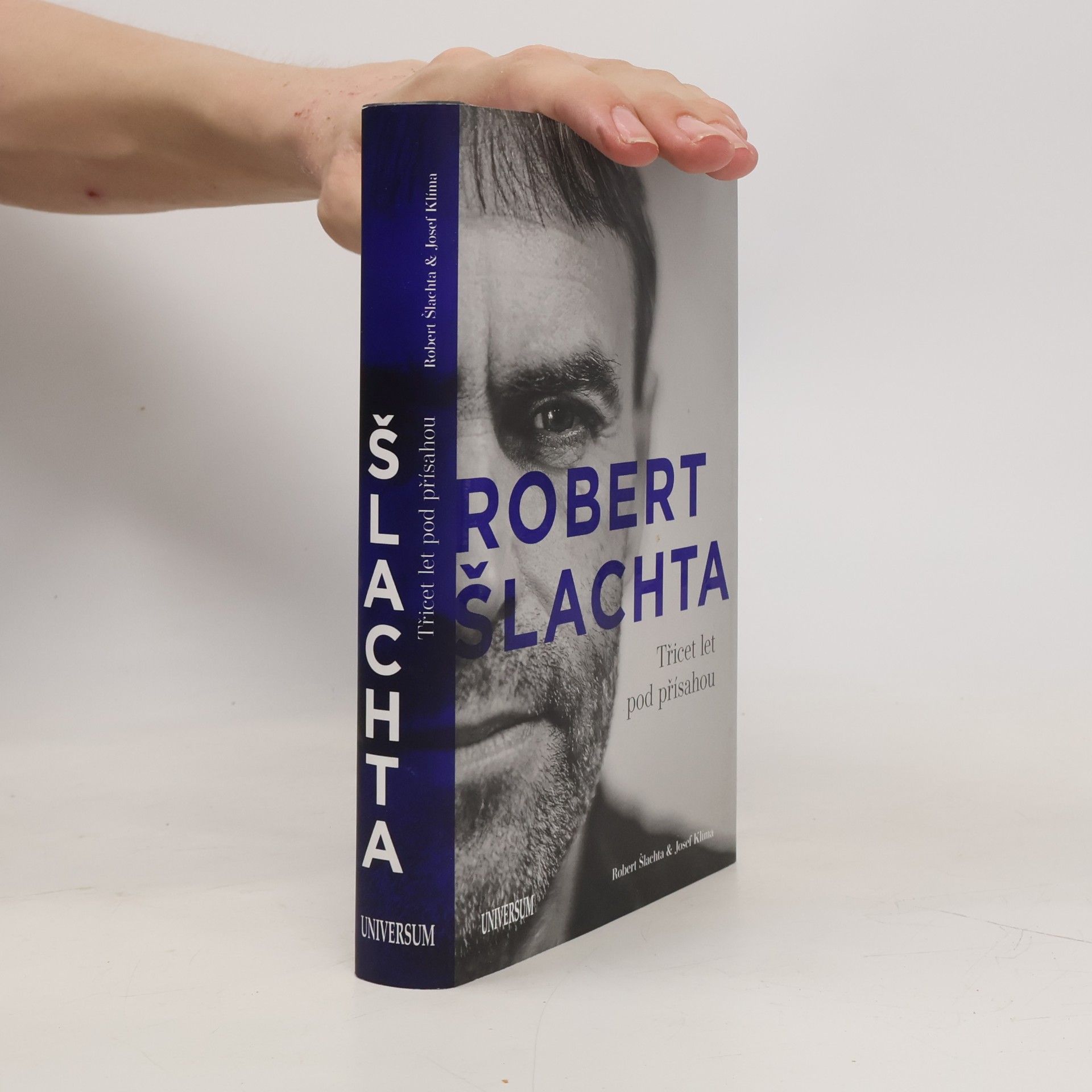 Robert Šlachta Robert Šlachta. Třicet let pod přísahou
