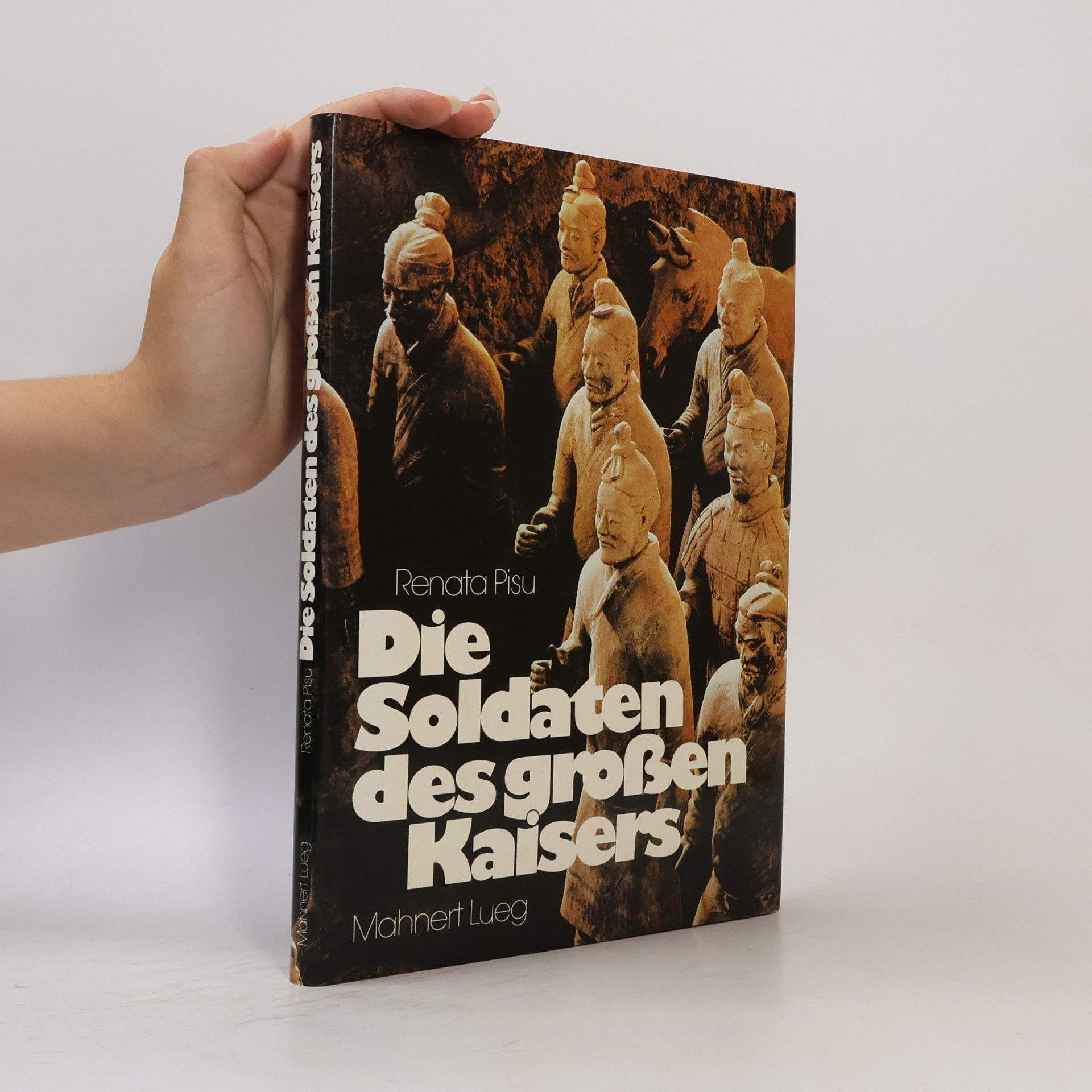 Renata Pisu Die Soldaten des grossen Kaisers