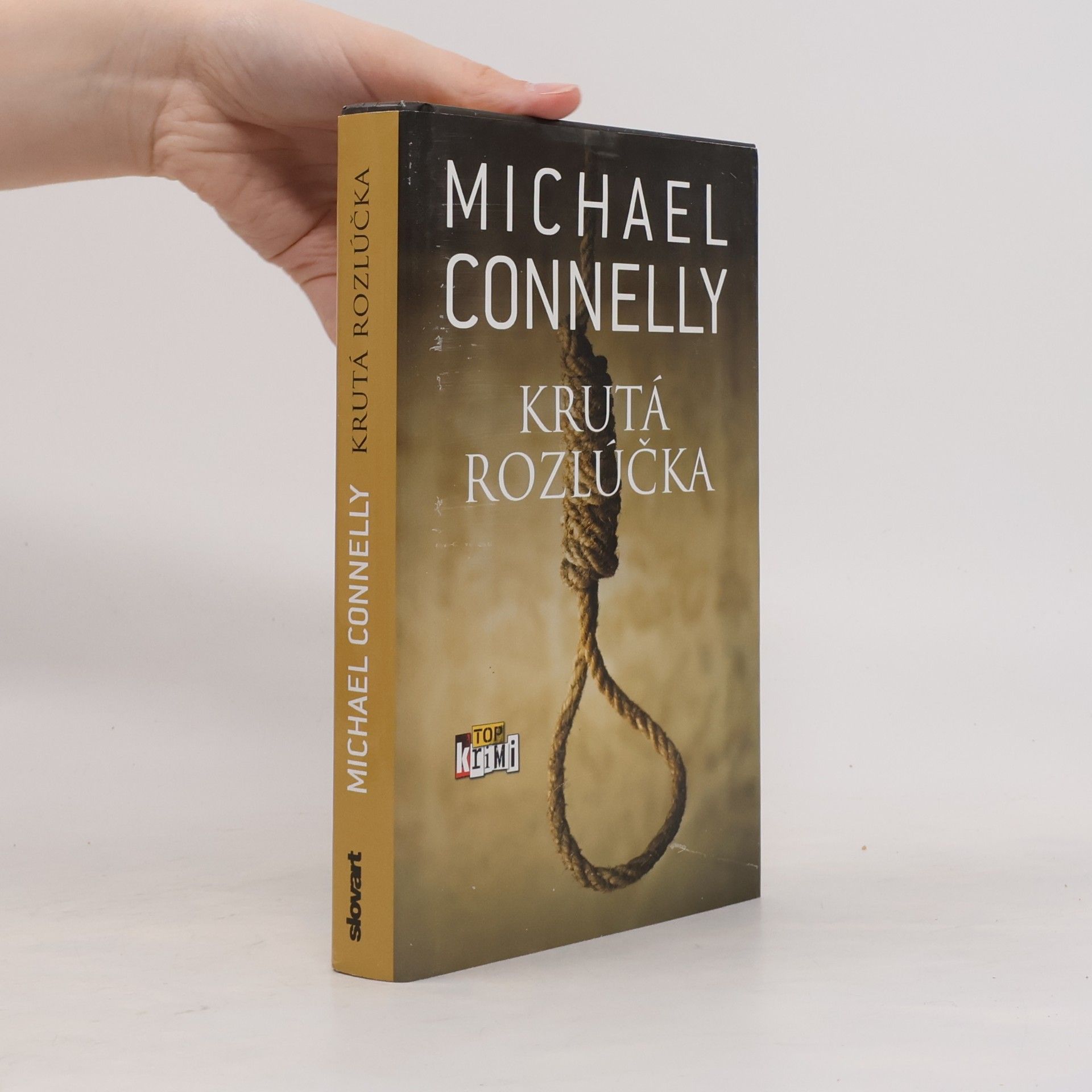 Michael Connelly Krutá rozlúčka