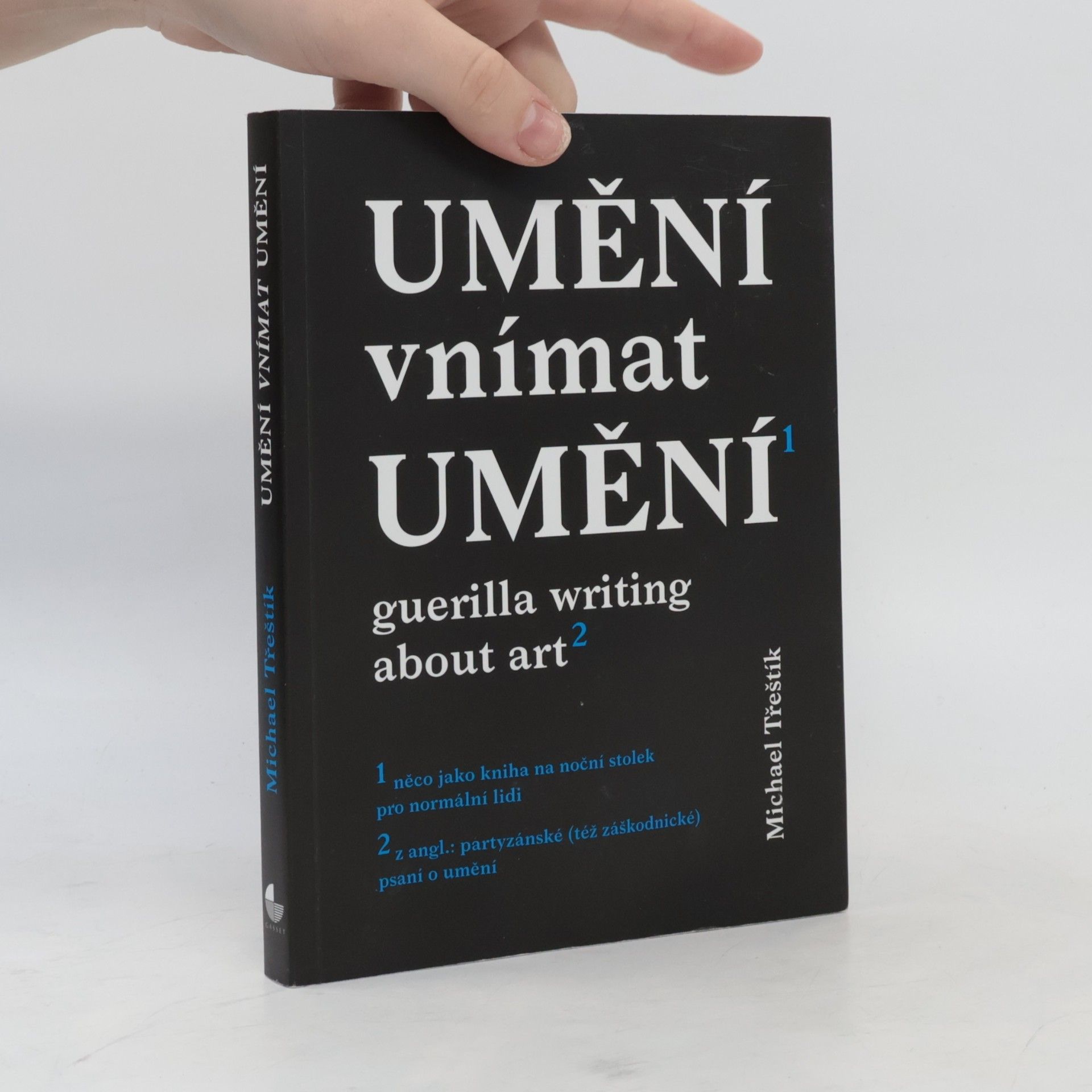 Michael Třeštík Umění vnímat umění