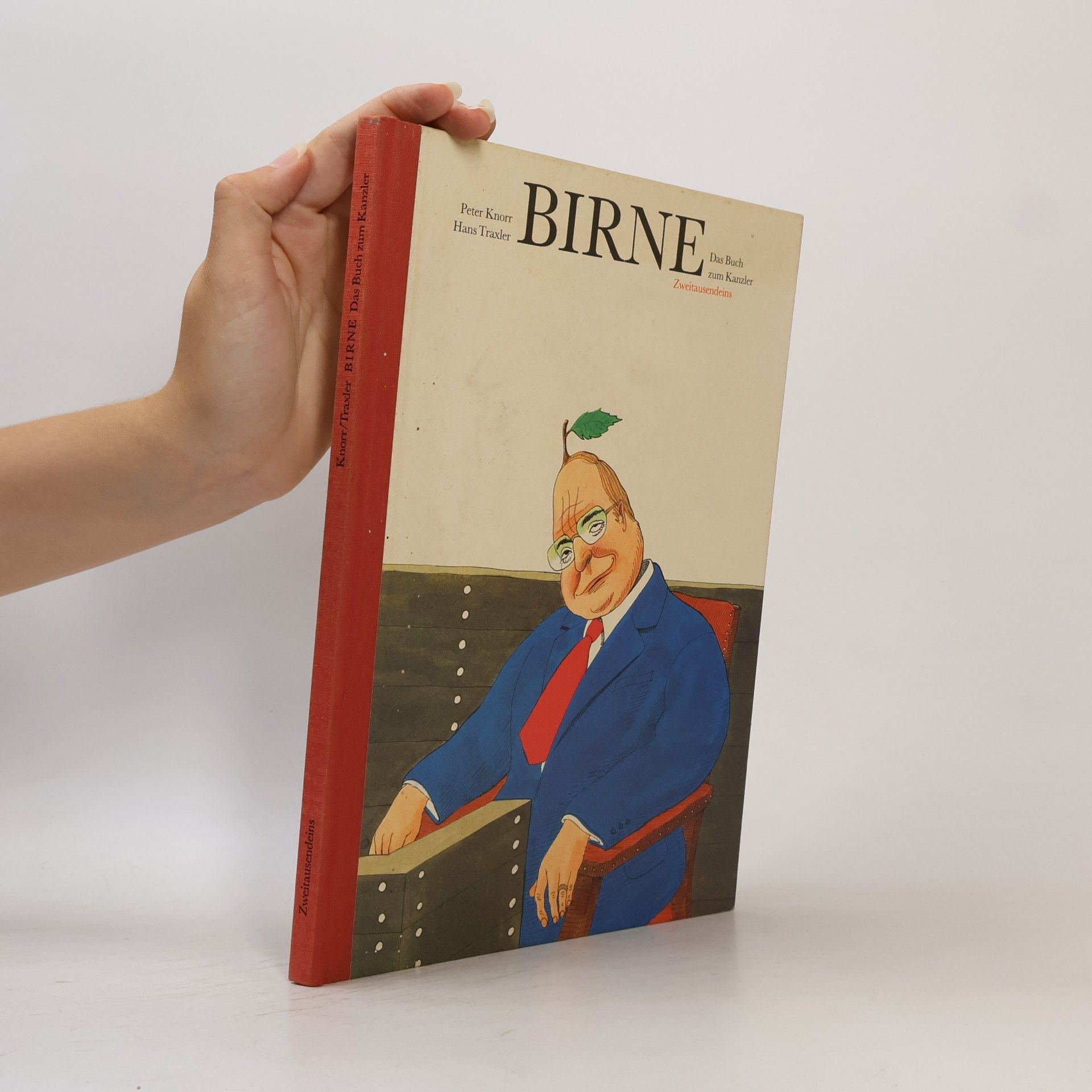Hans Traxler Birne. Das Buch zum Kanzler