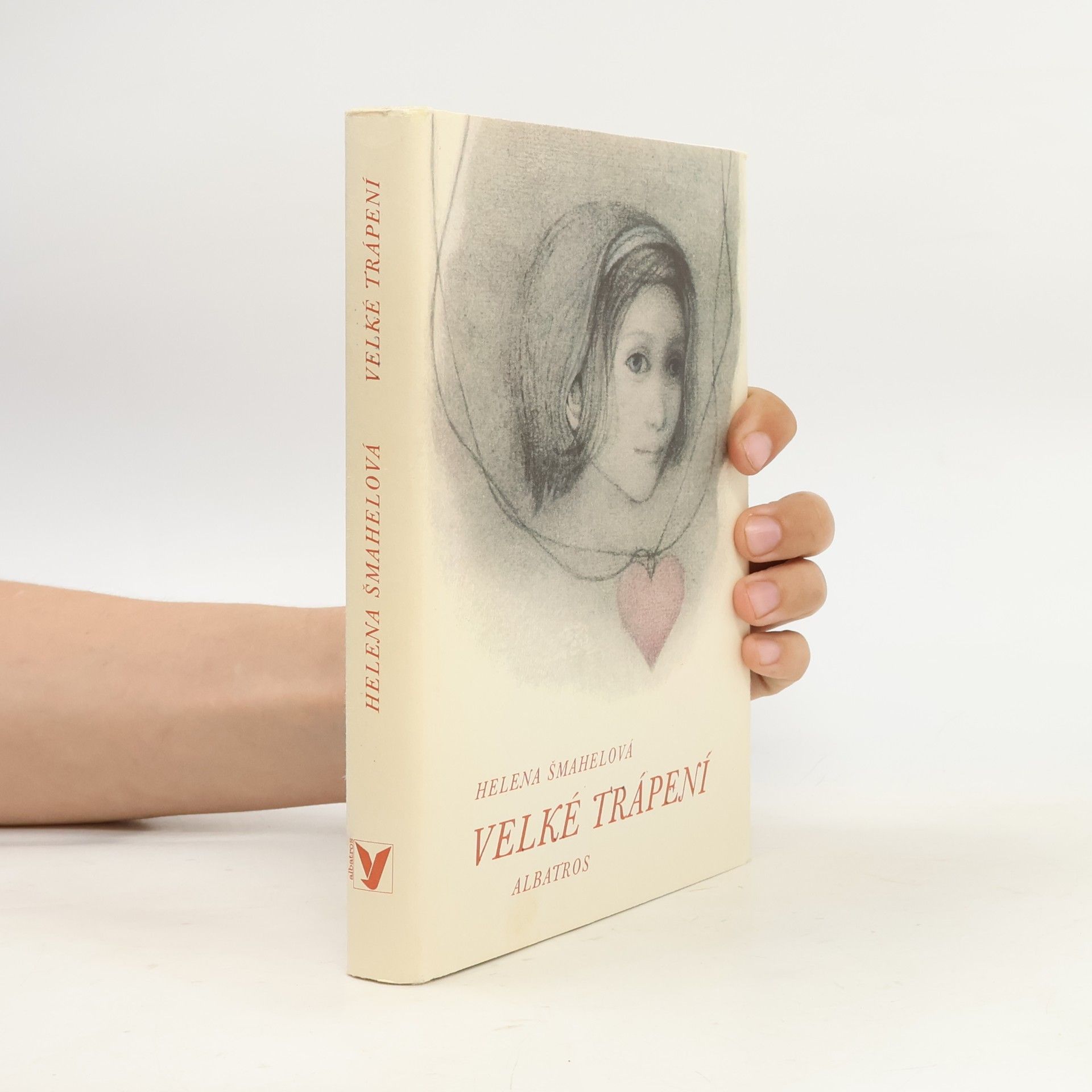 Helena Šmahelová Velké trápení