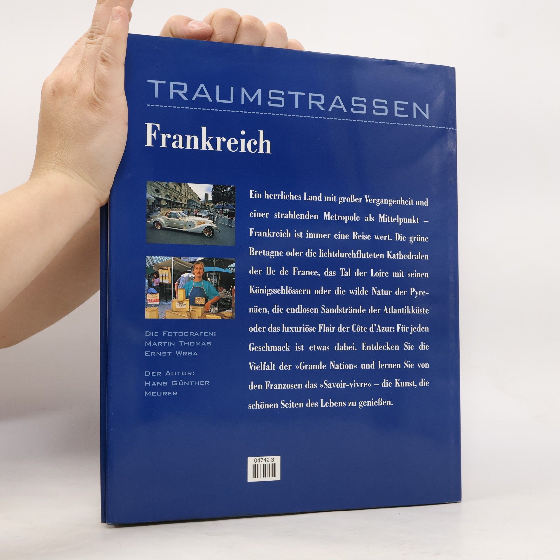 Hans Günther Meurer Traumstrassen Frankreich
