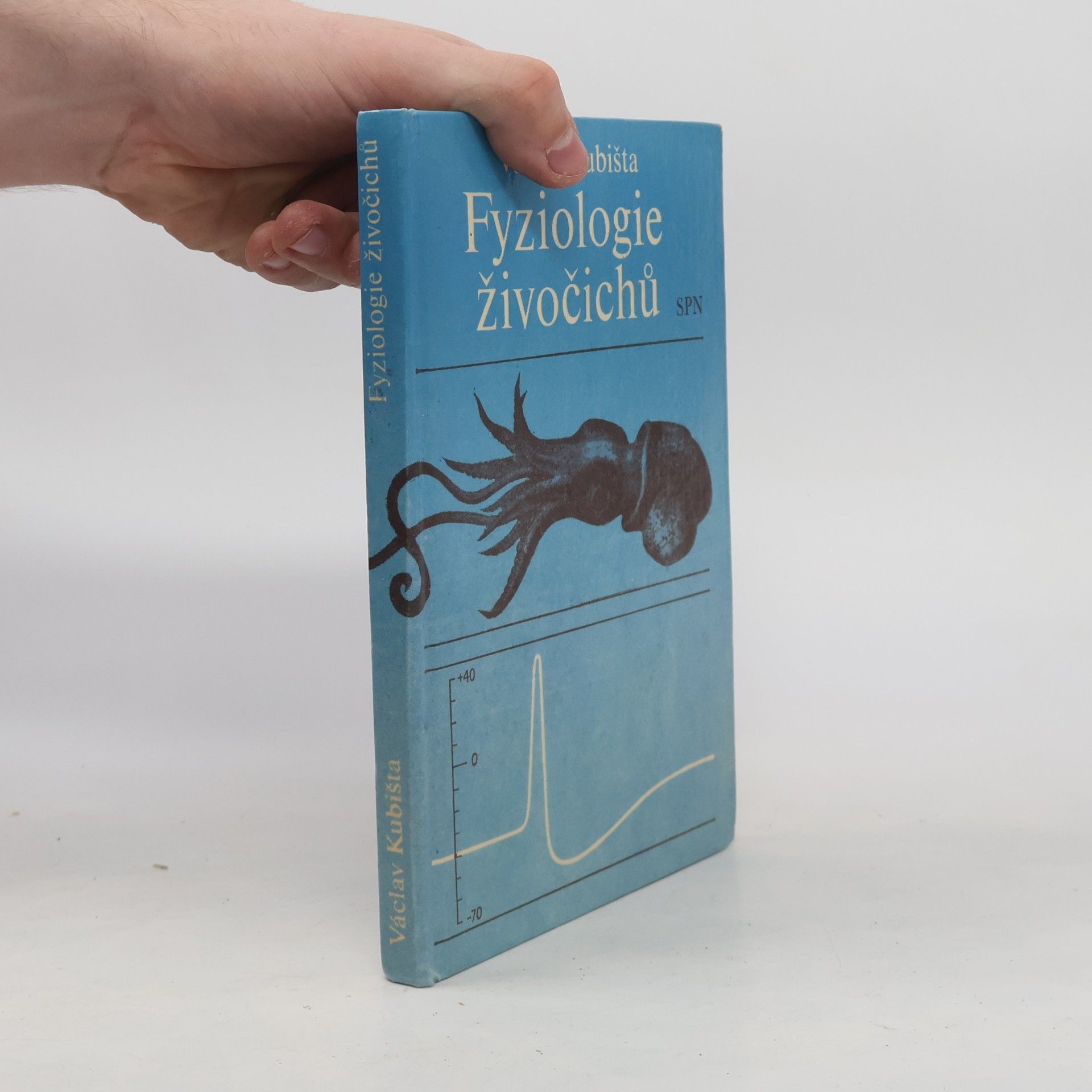 Václav Kubišta Fyziologie živočichů