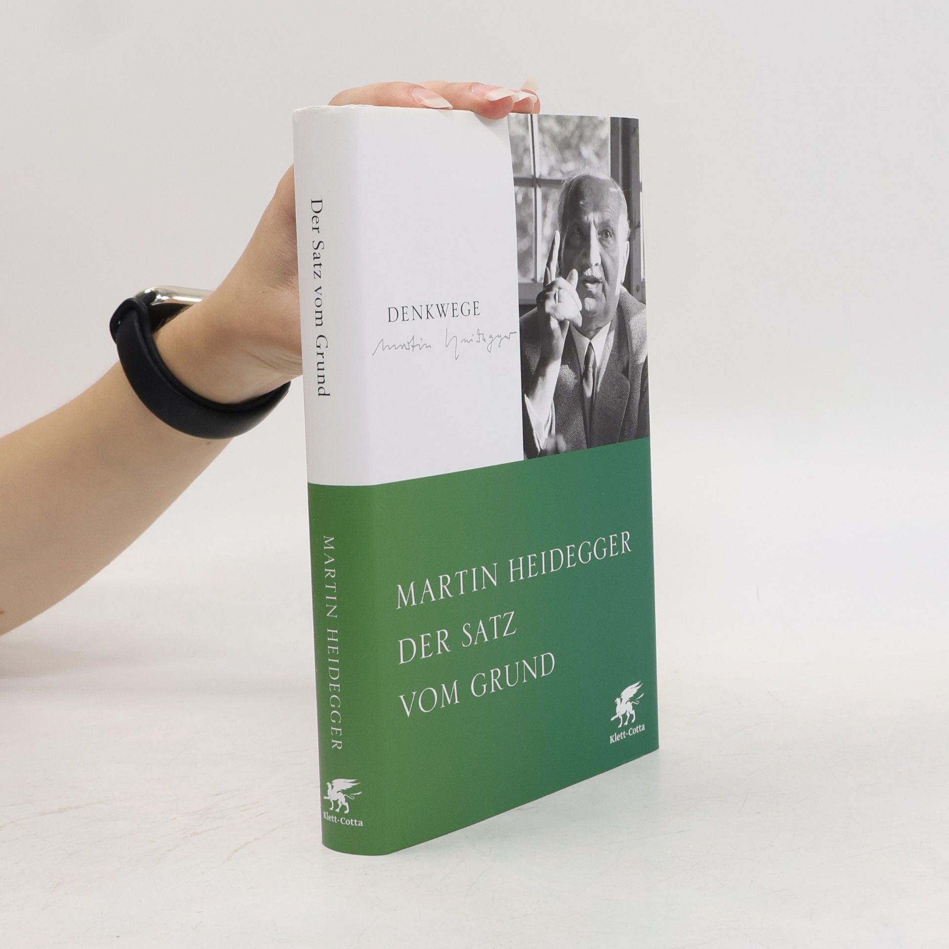 Martin Heidegger Kleine Schriften - 3: Der Satz vom Grund