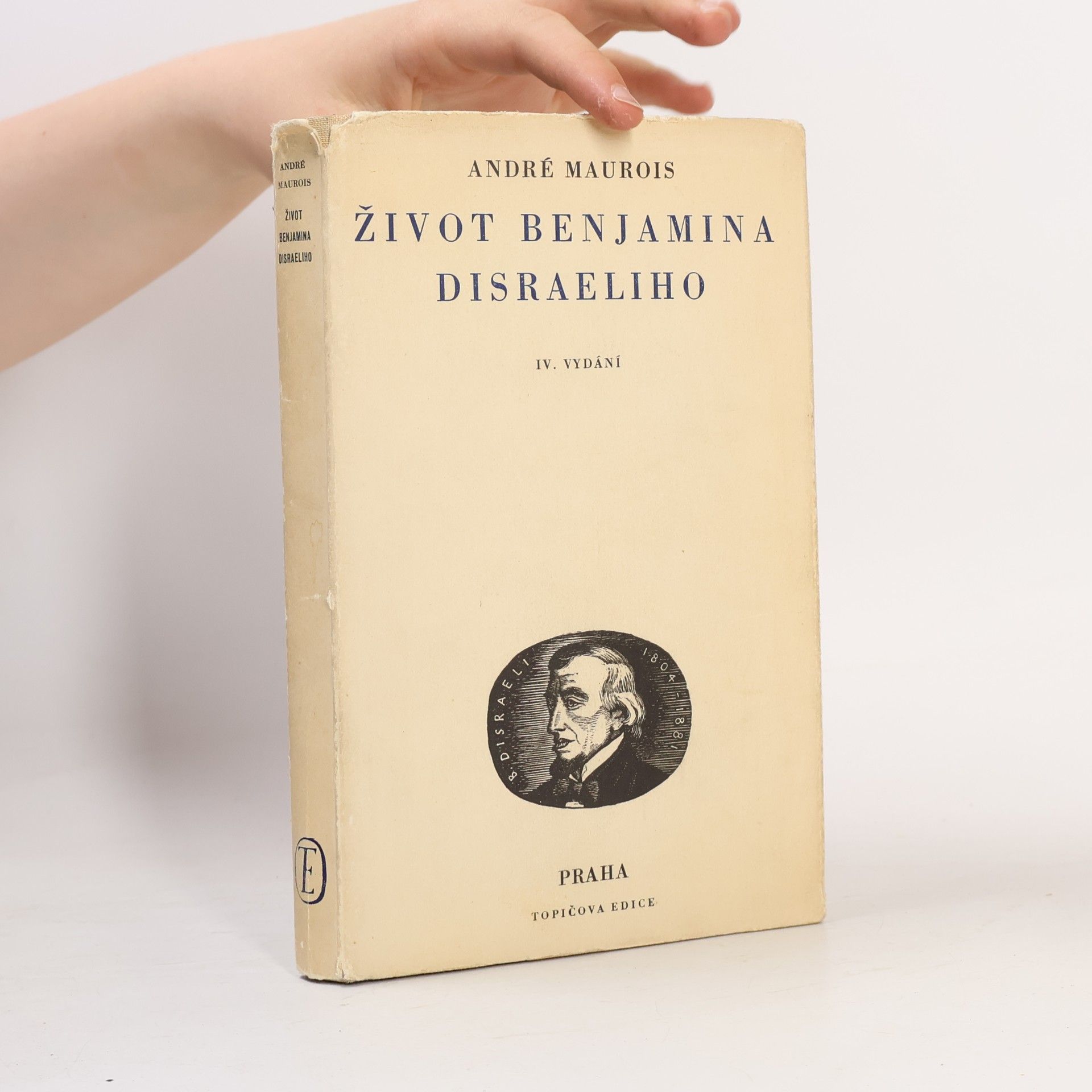 André Maurois Život Benjamina Disraeliho