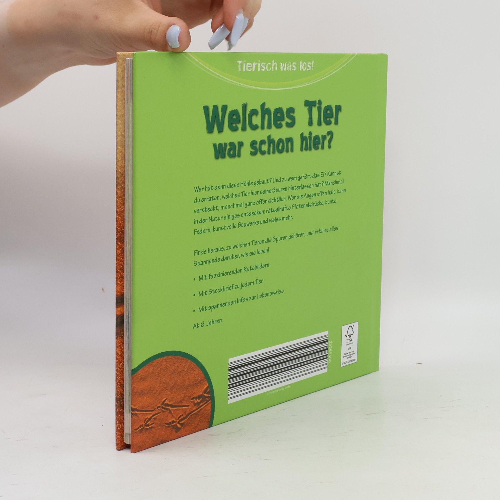 Autorenkollektiv Welches Tier war schon hier?