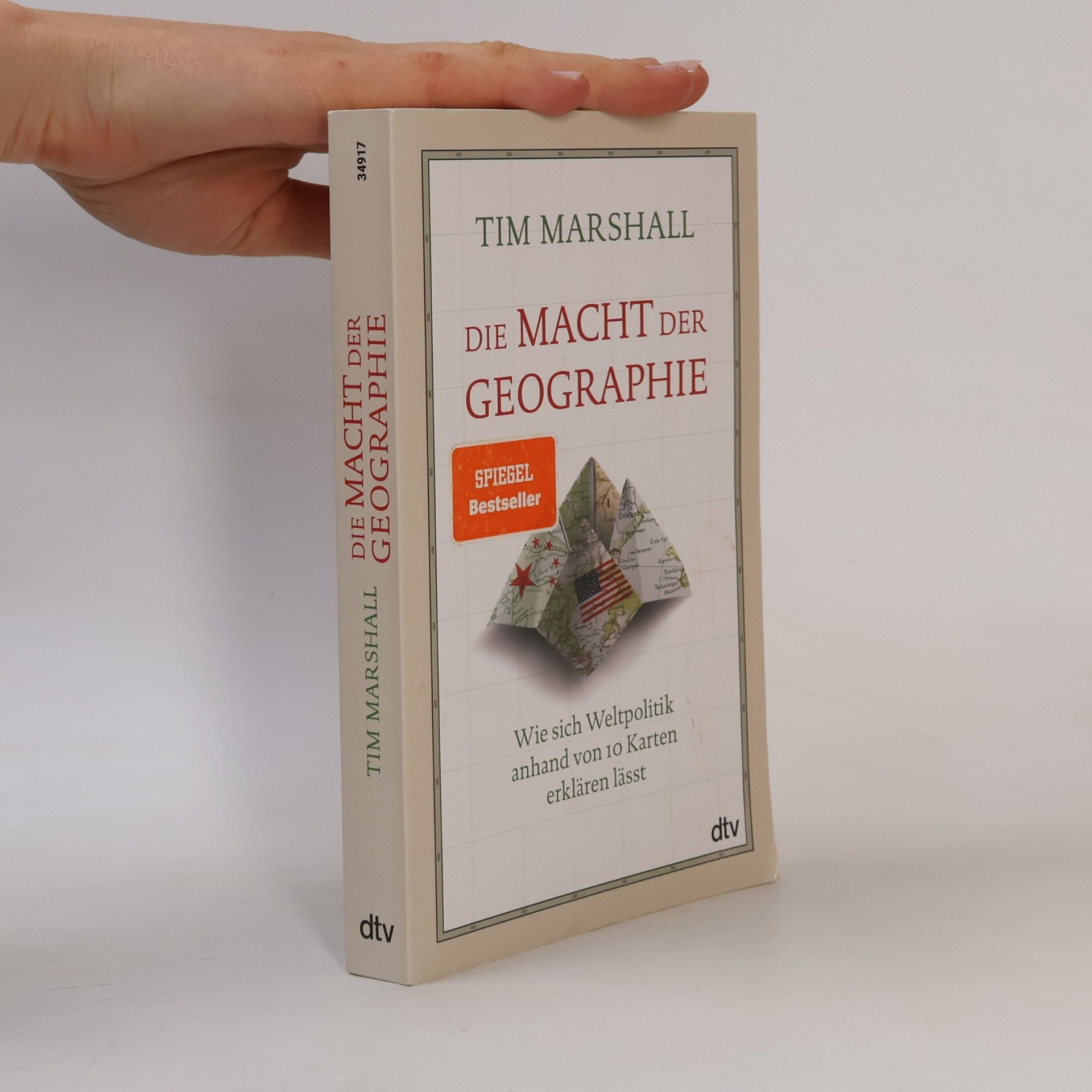 Tim Marshall Die Macht der Geographe. Wie sich Weltpolitik anhand von 10 Karten erklären lässt