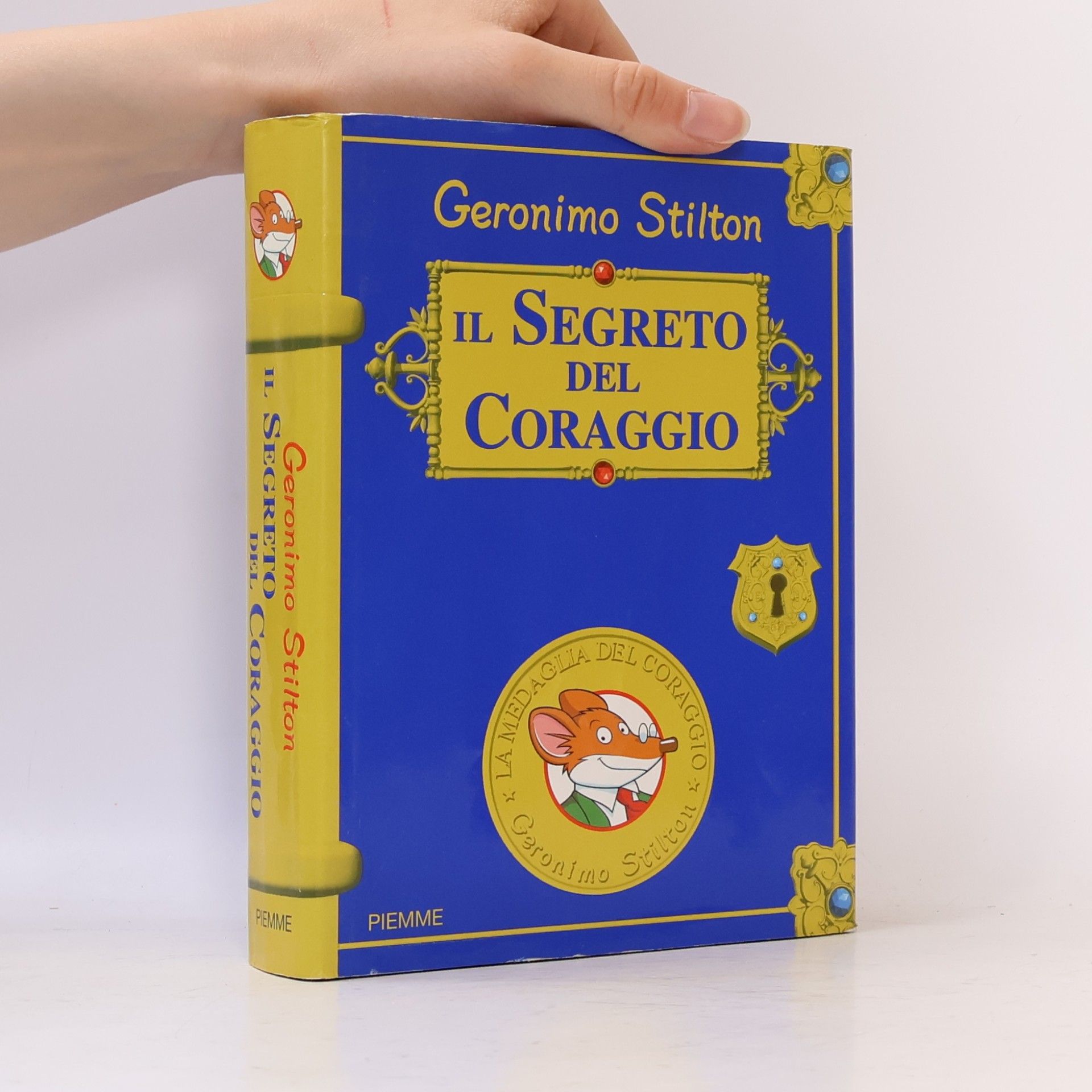 Geronimo Stilton Il segreto del coraggio