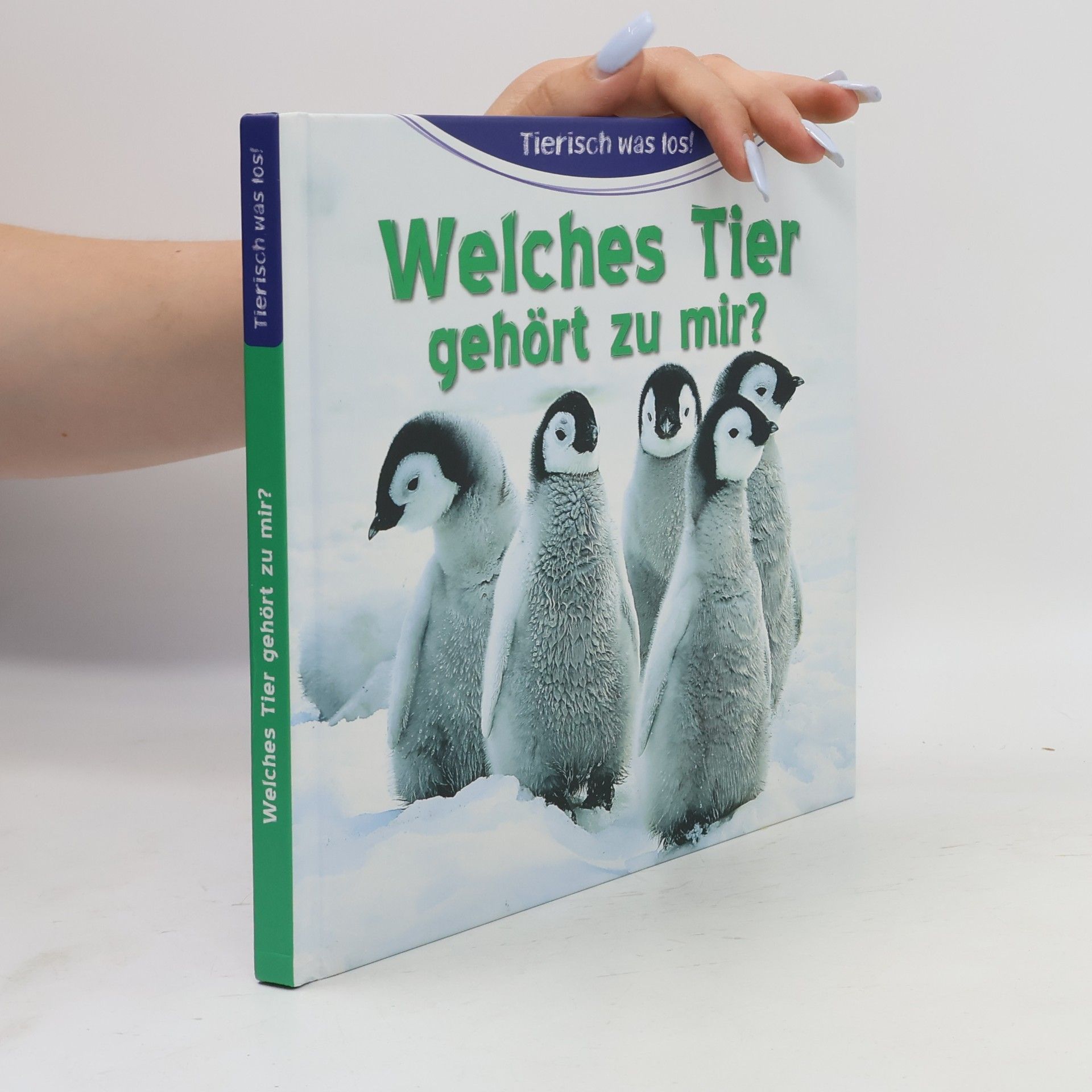 Christa Pöppelmann Welches Tier gehört zu mir?
