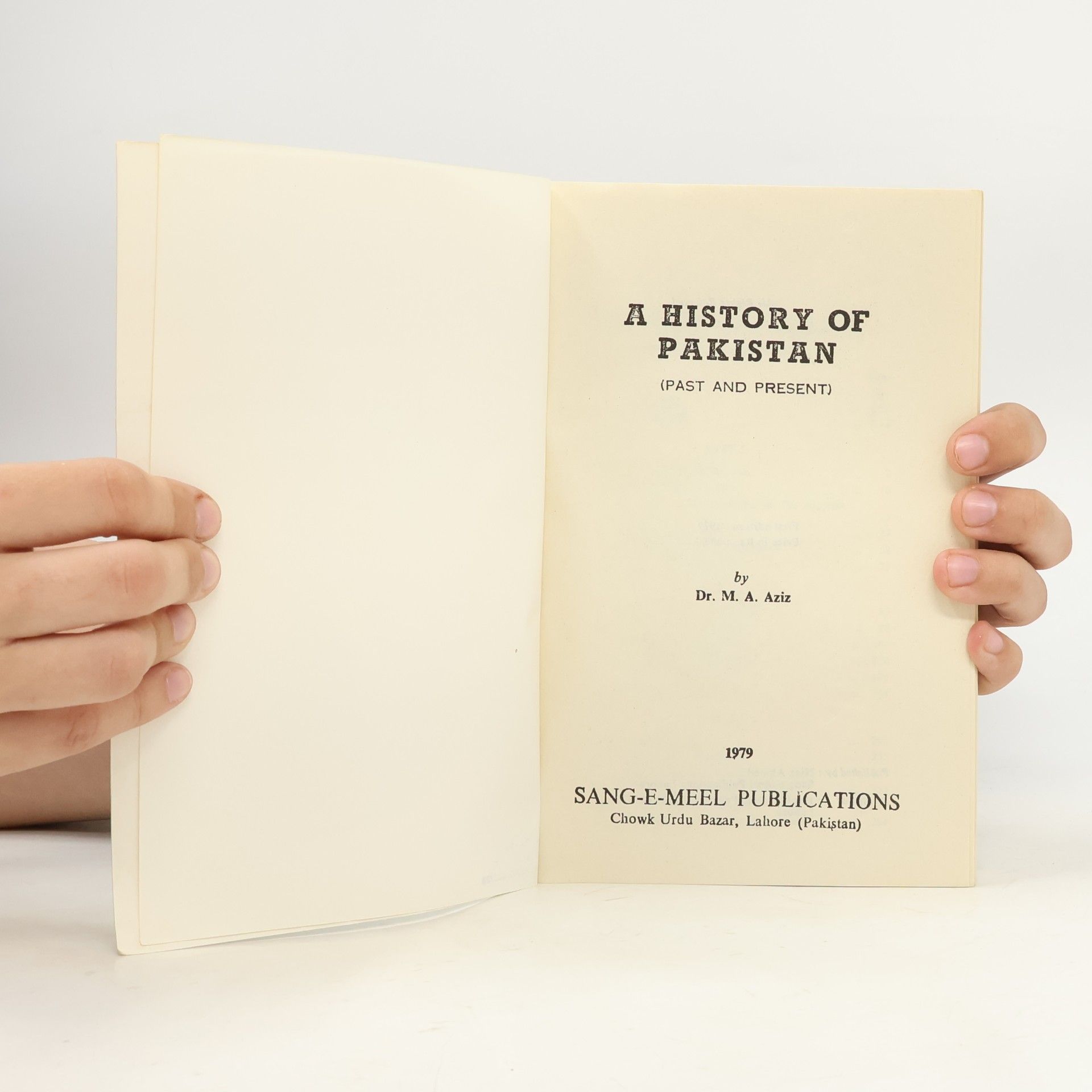 M. A. Azir A History of Pakistan (Past and Present)