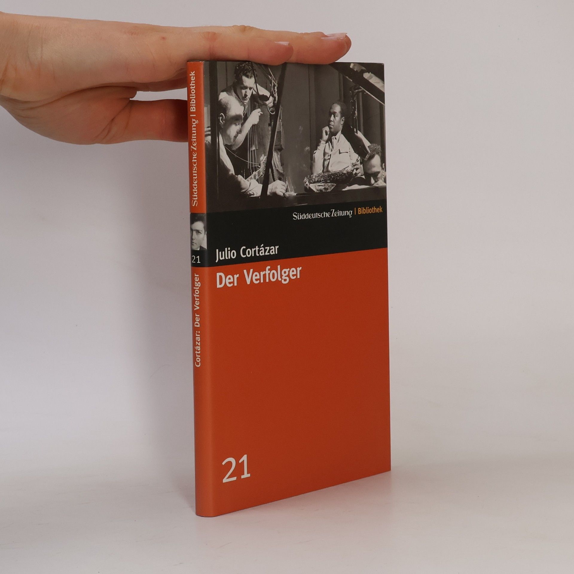 Julio Cortázar Der Verfolger