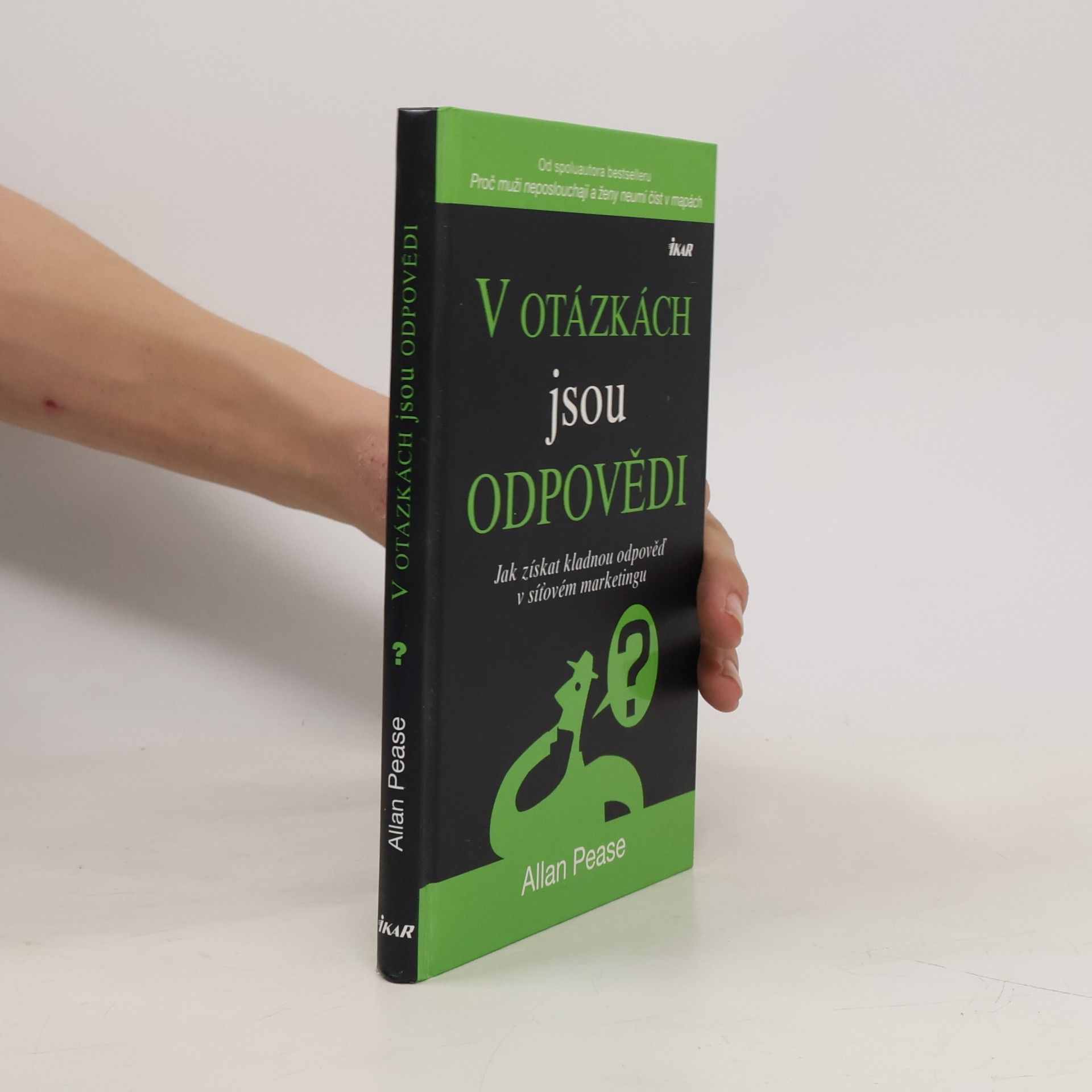 Allan Pease V otázkách jsou odpovědi