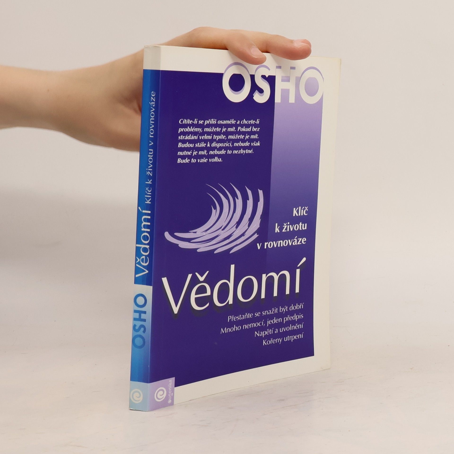 Osho Vědomí : klíč k životu v rovnováze