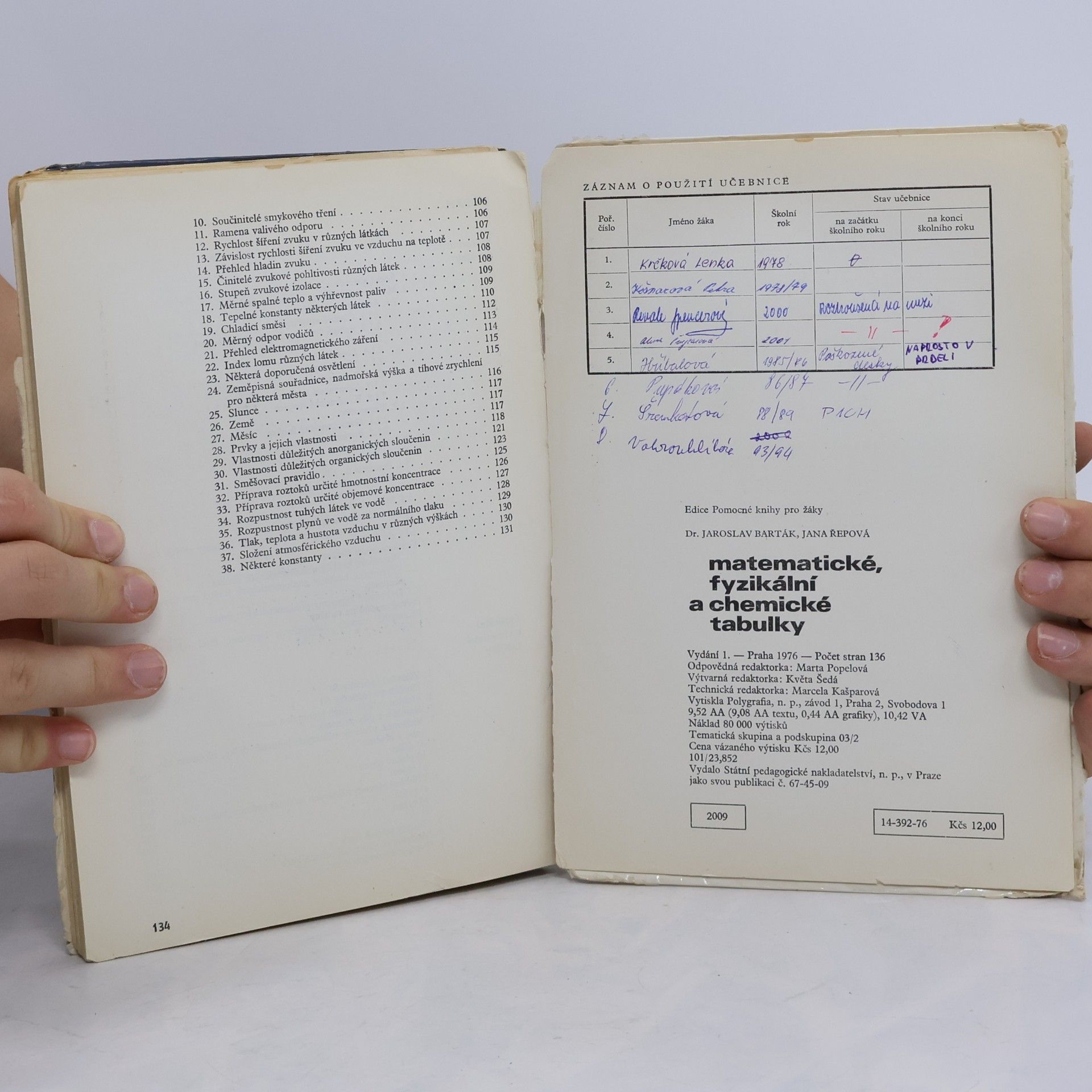 Jaroslav Barták Matematické, fyzikální a chemické tabulky. Pro odborná učiliště a učňovské školy