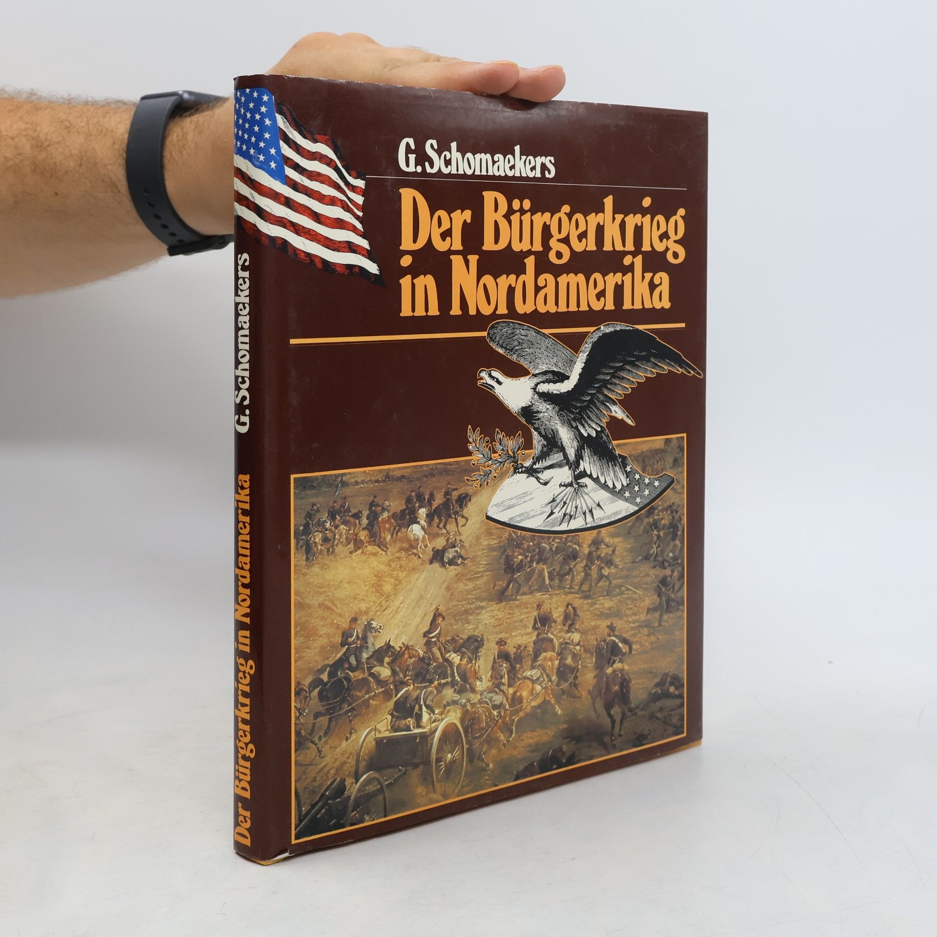Günter Schomaekers Der Bürgerkrieg in Nordamerika
