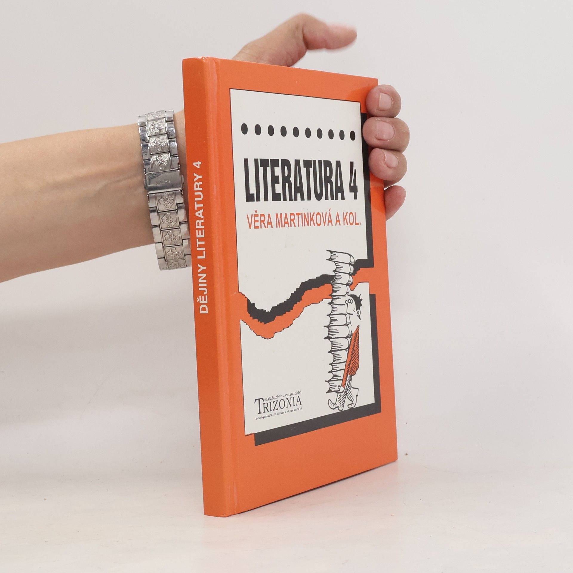 Věra Martinková Literatura 4: Dějiny literatury
