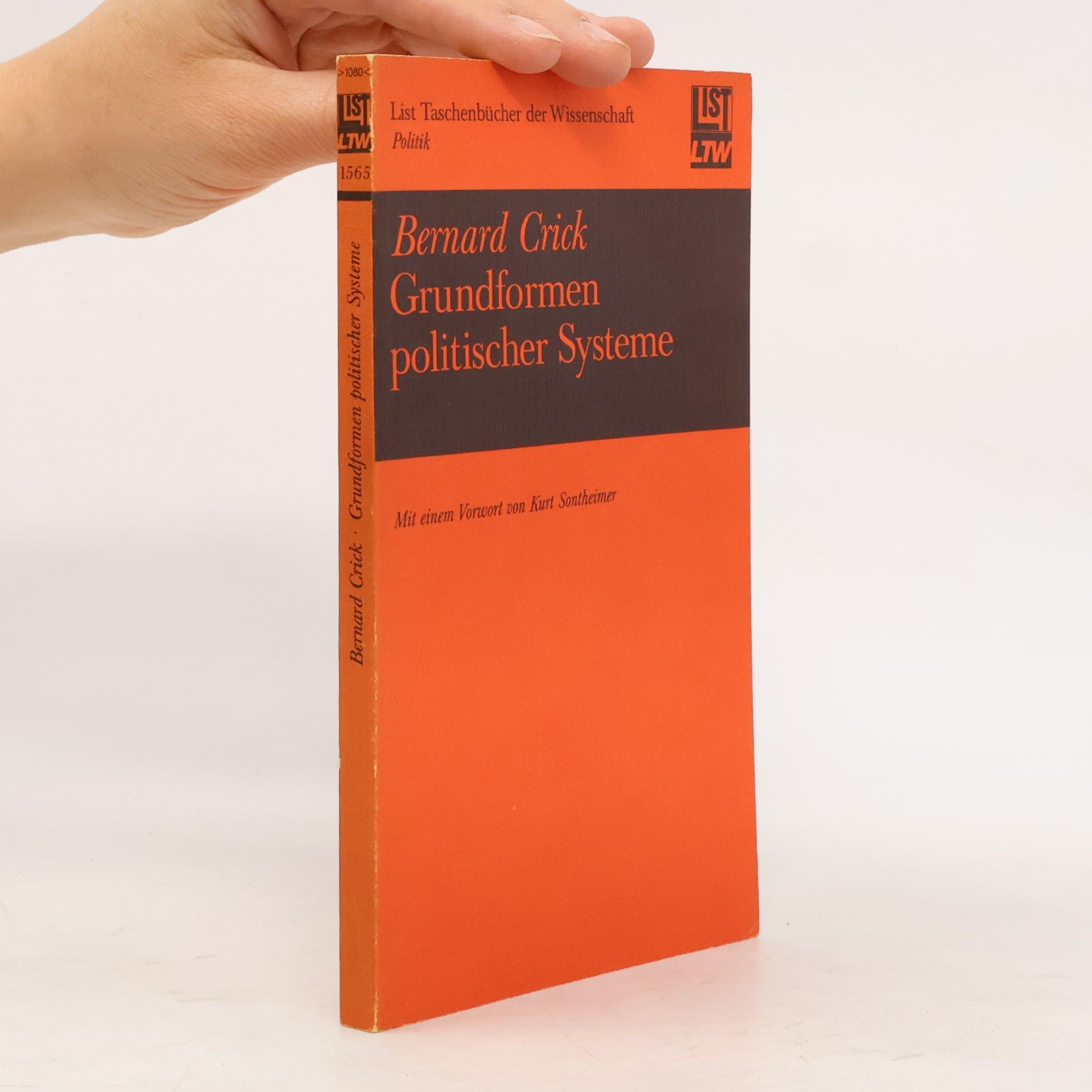 Bernard R. Crick Grundformen politischer Systeme