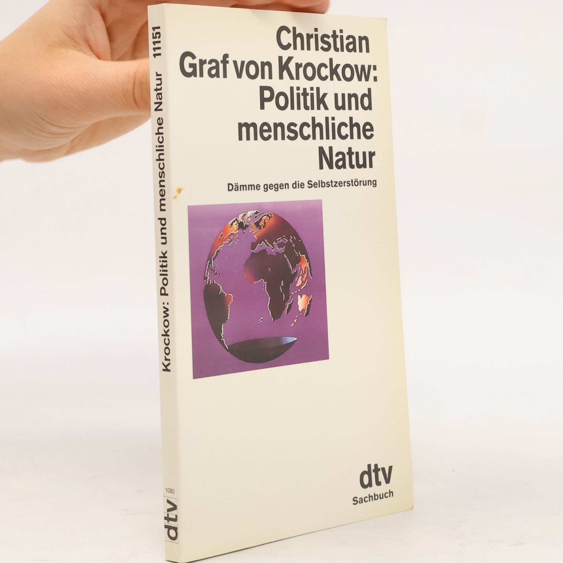 Christian Graf von Krockow Politik und menschliche Natur