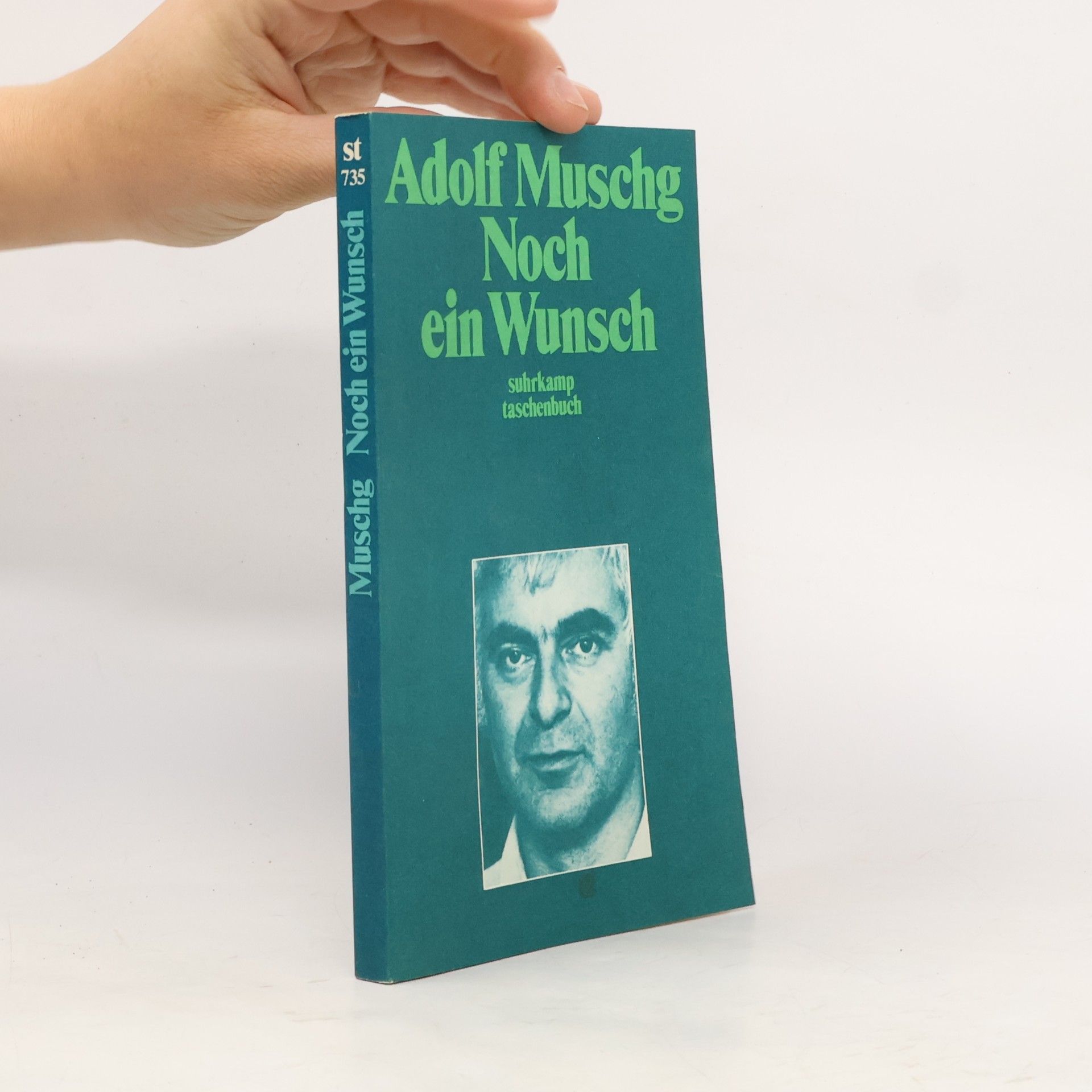 Adolf Muschg Noch ein Wunsch