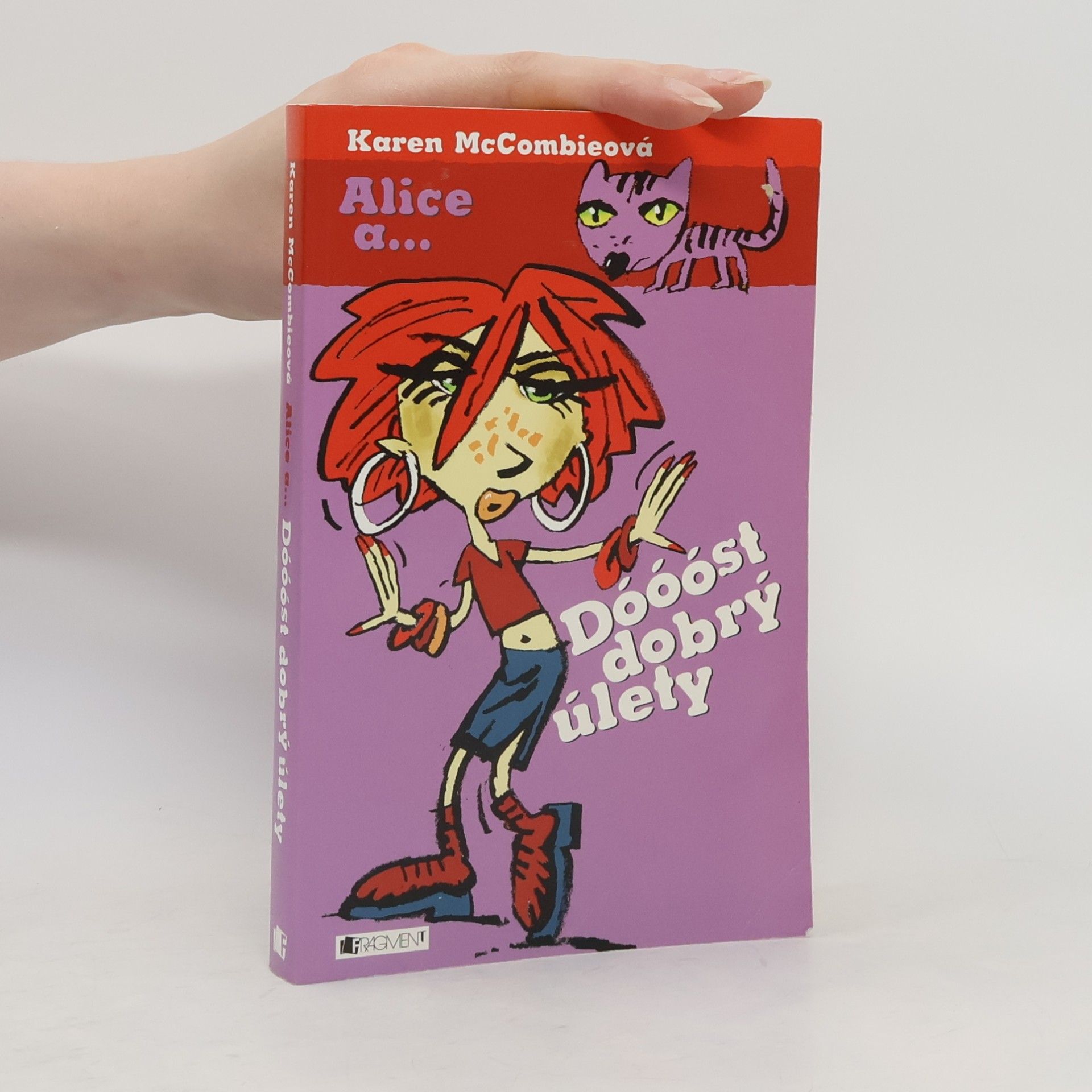 Karen McCombie Dóóóst dobrý úlety
