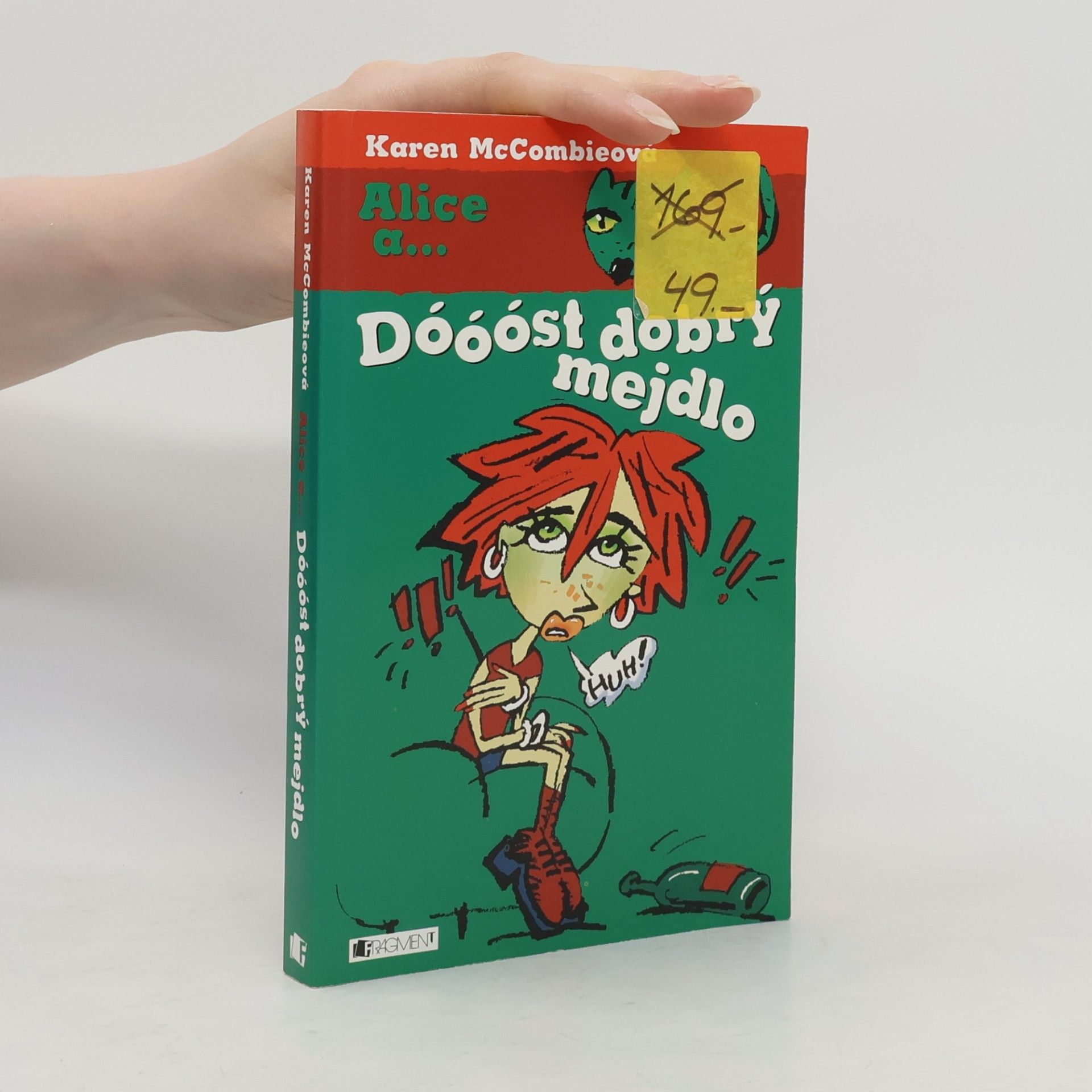 Karen McCombie Dóóóst dobrý mejdlo
