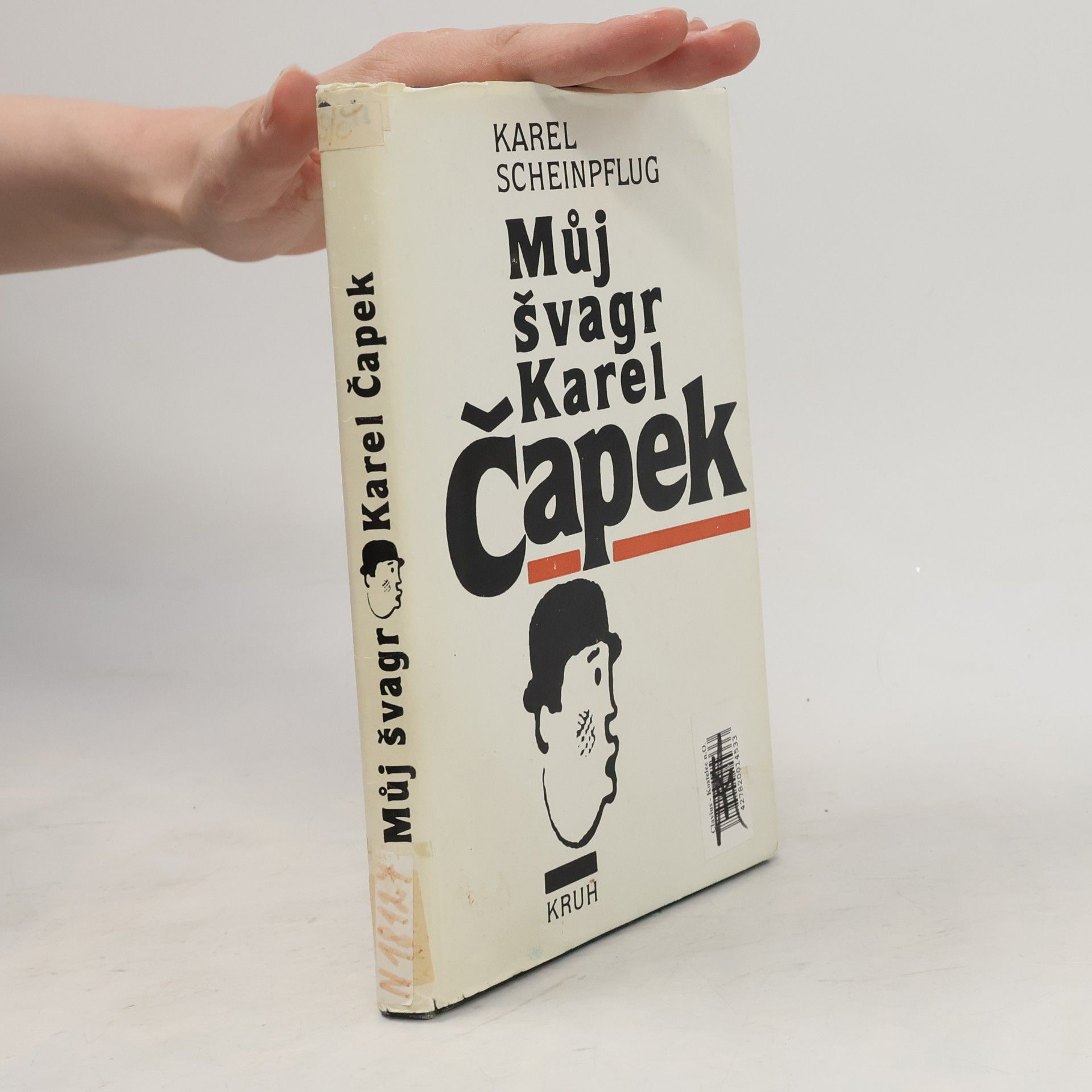 Karel Scheinpflug Můj švagr Karel Čapek