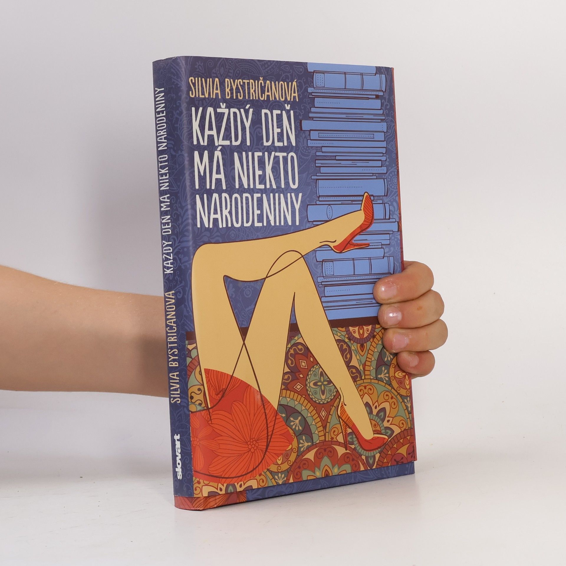 Silvia Bystričanová Každý deň má niekto narodeniny
