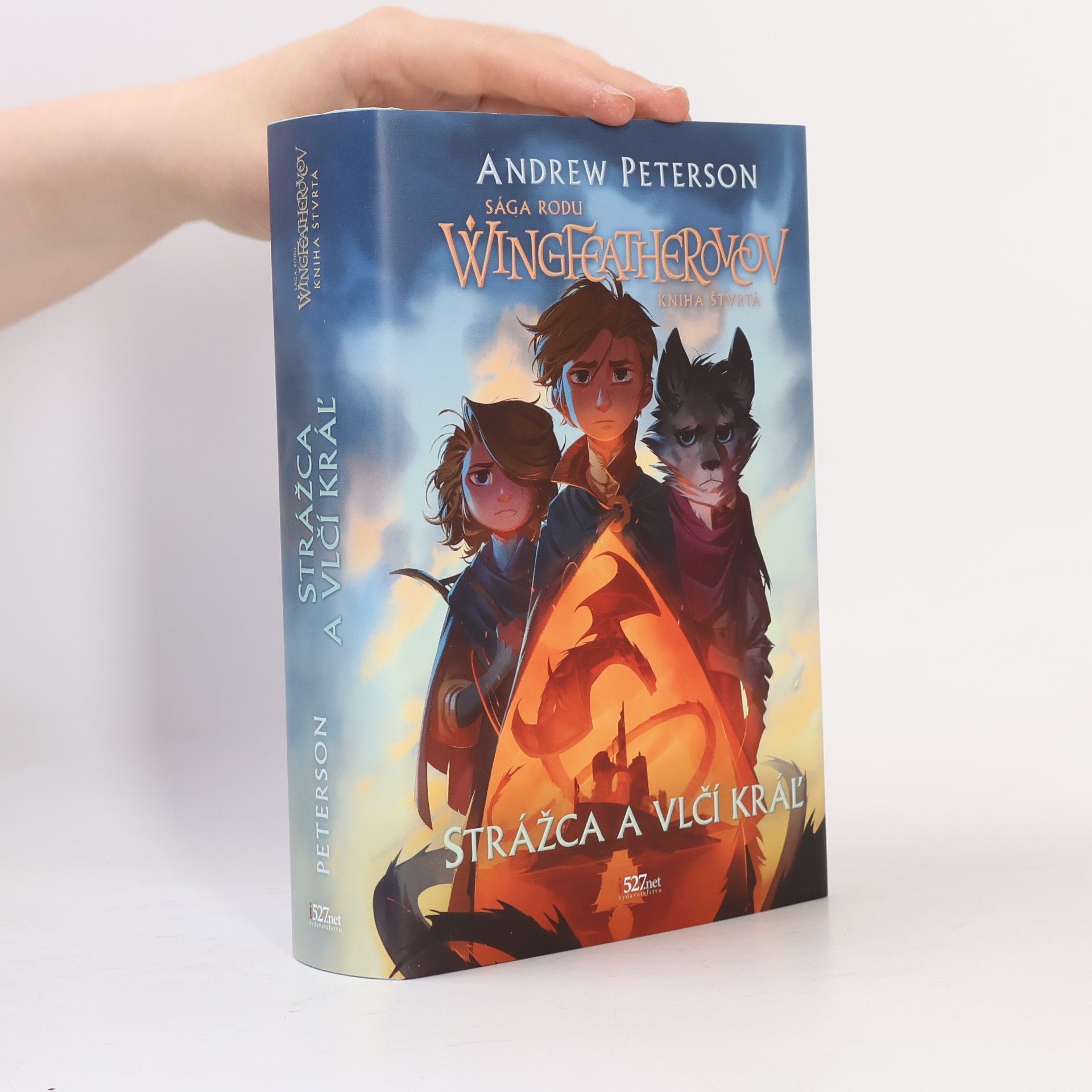 Andrew Peterson Sága rodu Wingfeatherovcov. Strážca a vlčí král