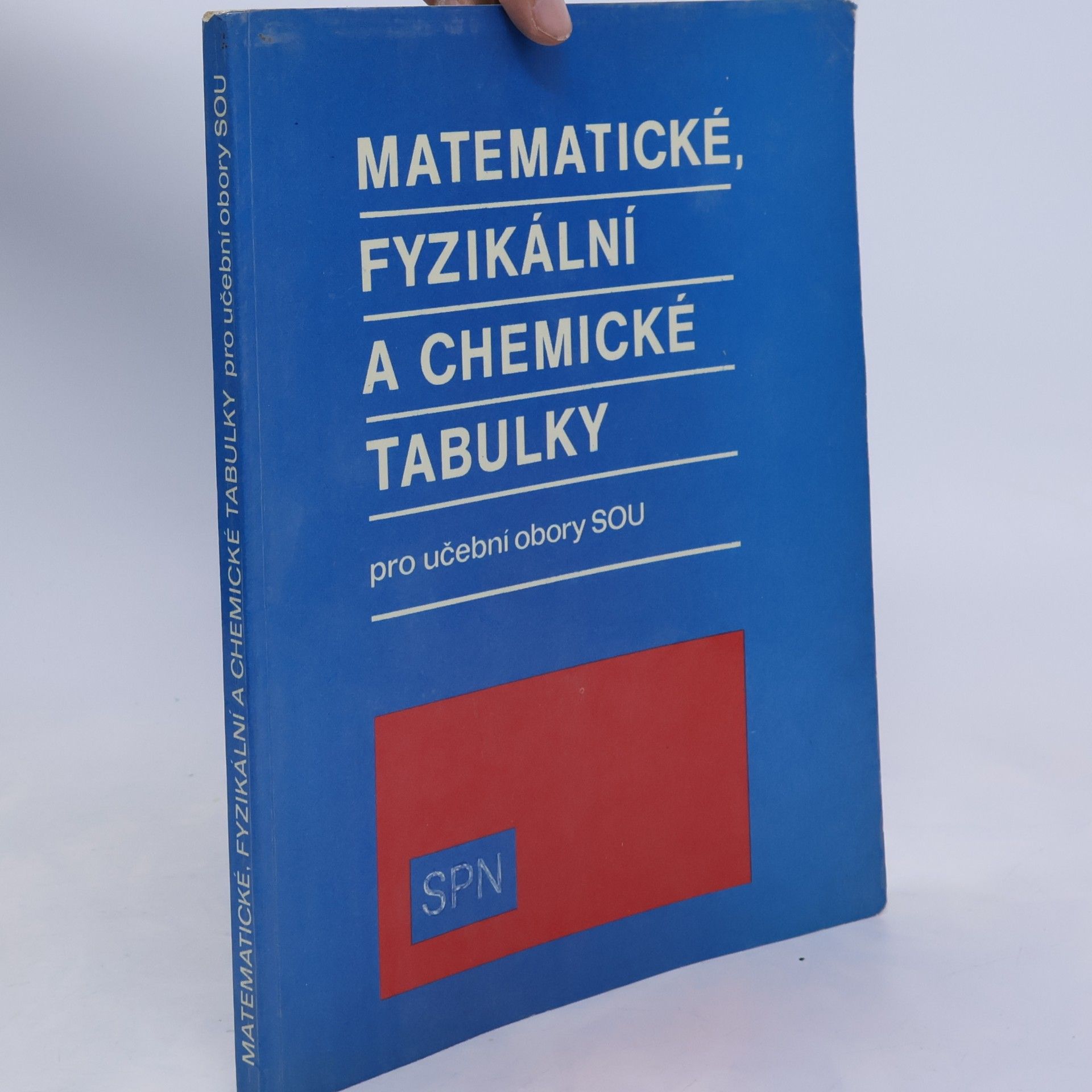 Matematické, fyzikální, chemické tabulky pro učební obory SOU