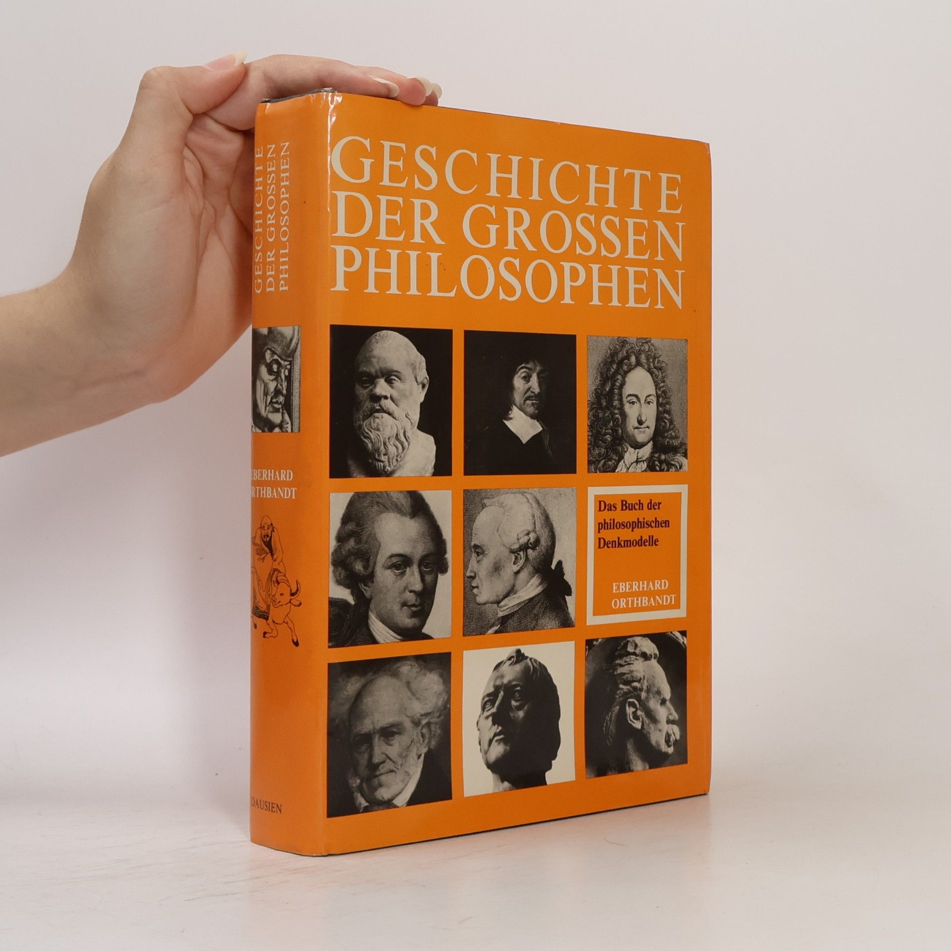 Eberhard Orthbandt Geschichte der grossen Philosophen