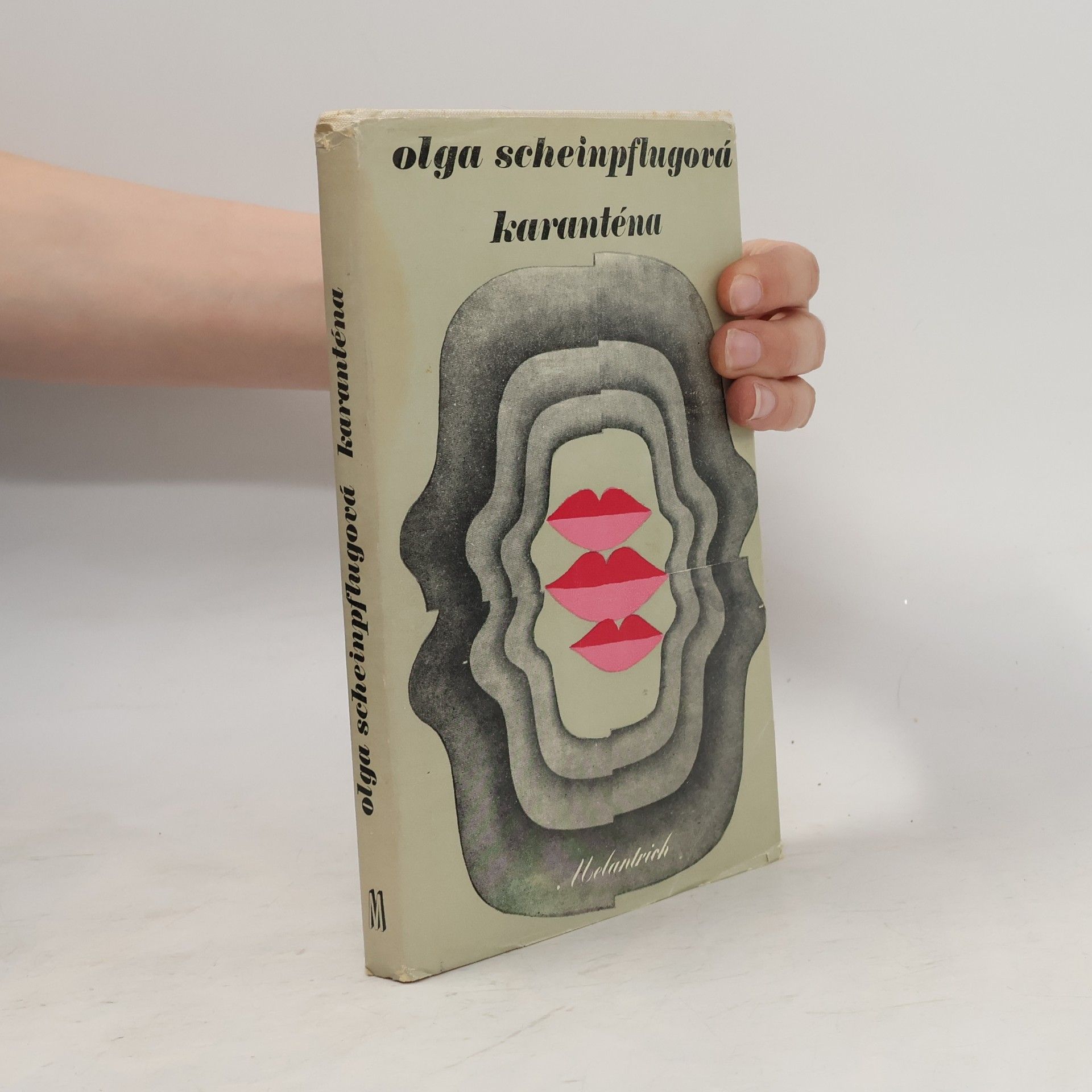 Olga Scheinpflugová Karanténa