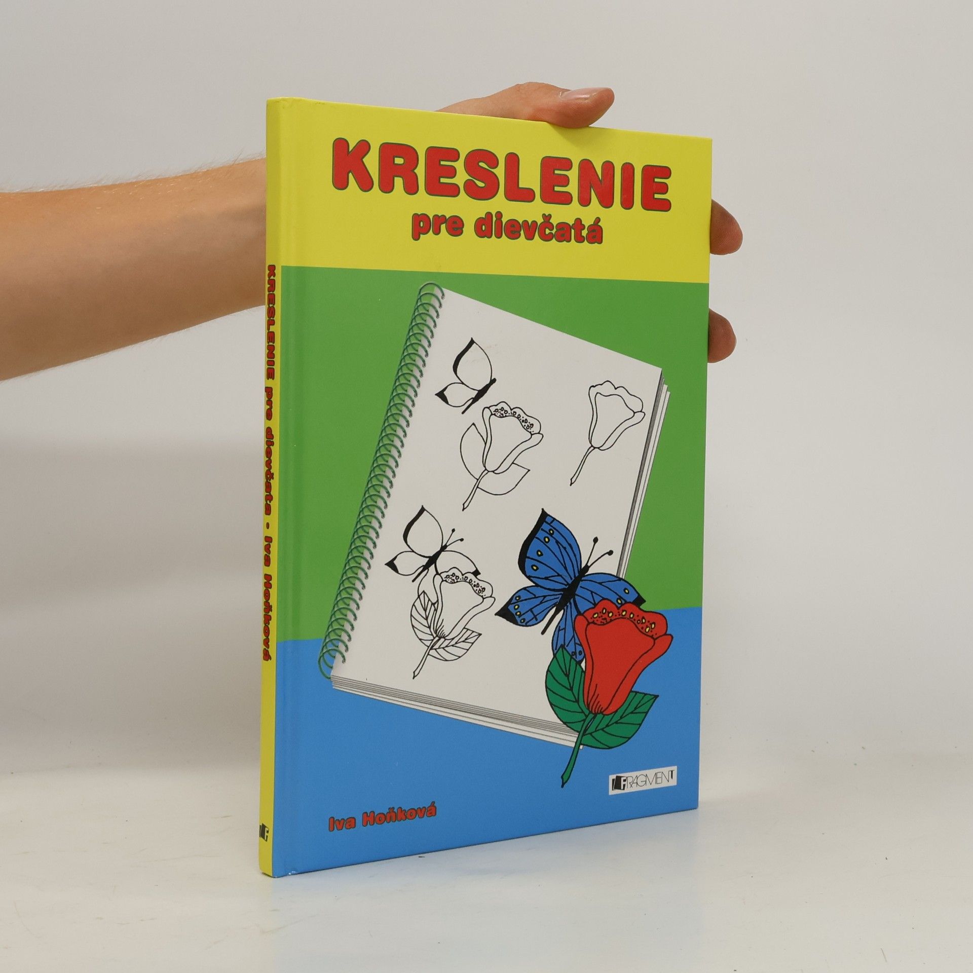 Vladimíra Hoňková Kreslenie pre dievčatá
