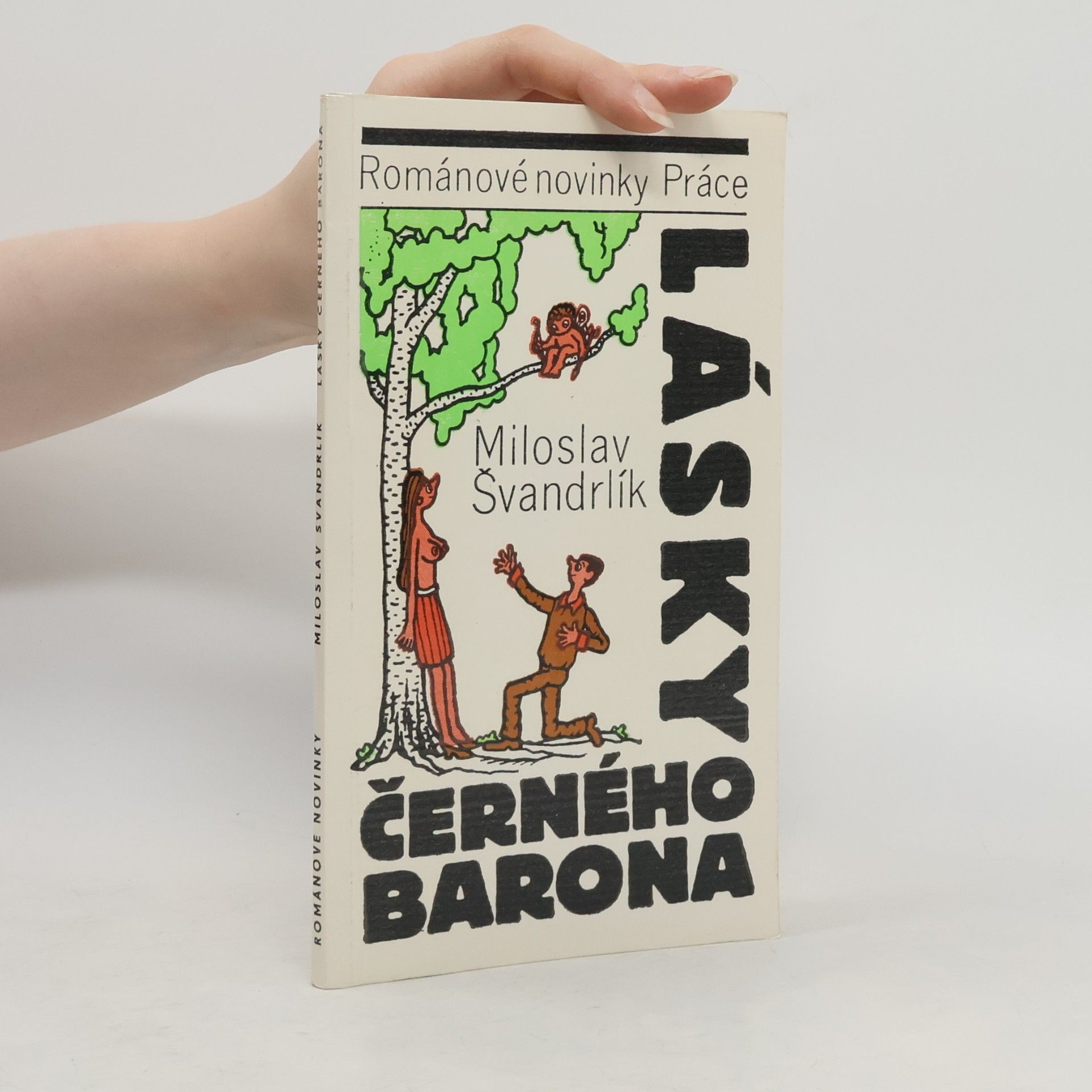Miloslav Švandrlík Lásky Černého barona