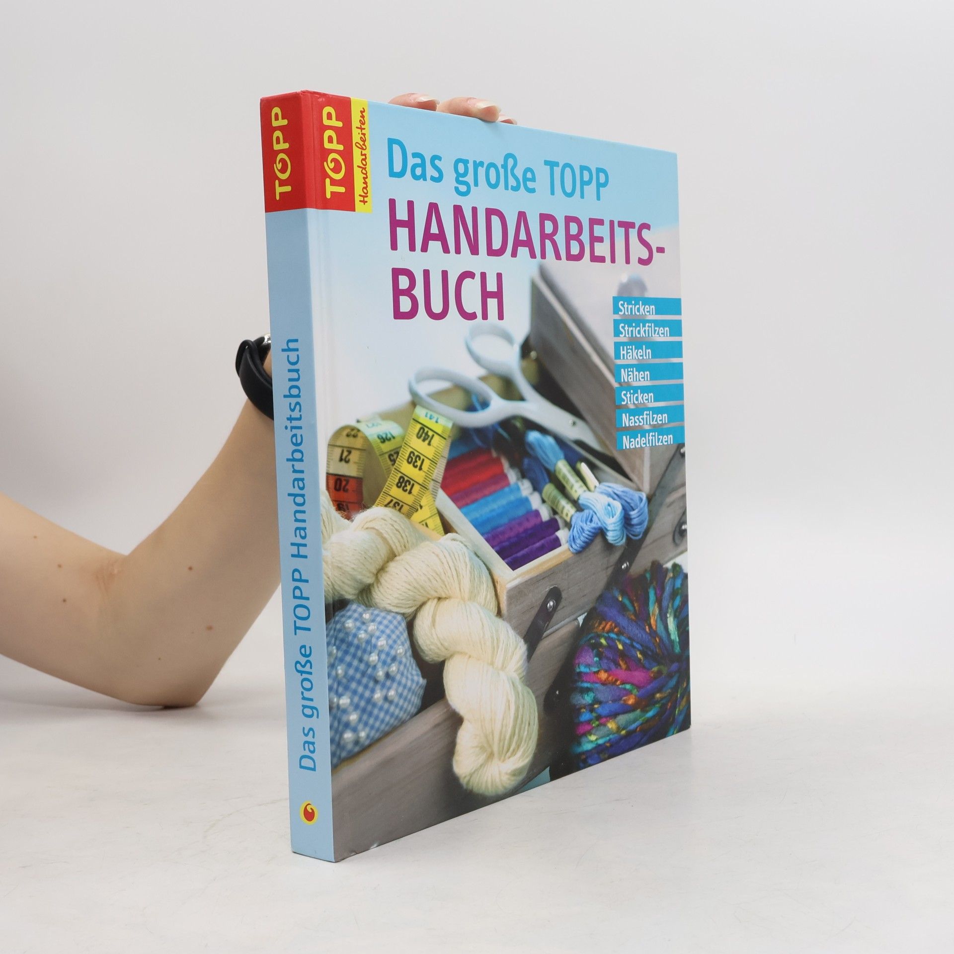 Collectif d'auteurs Das große TOPP-Handarbeitsbuch