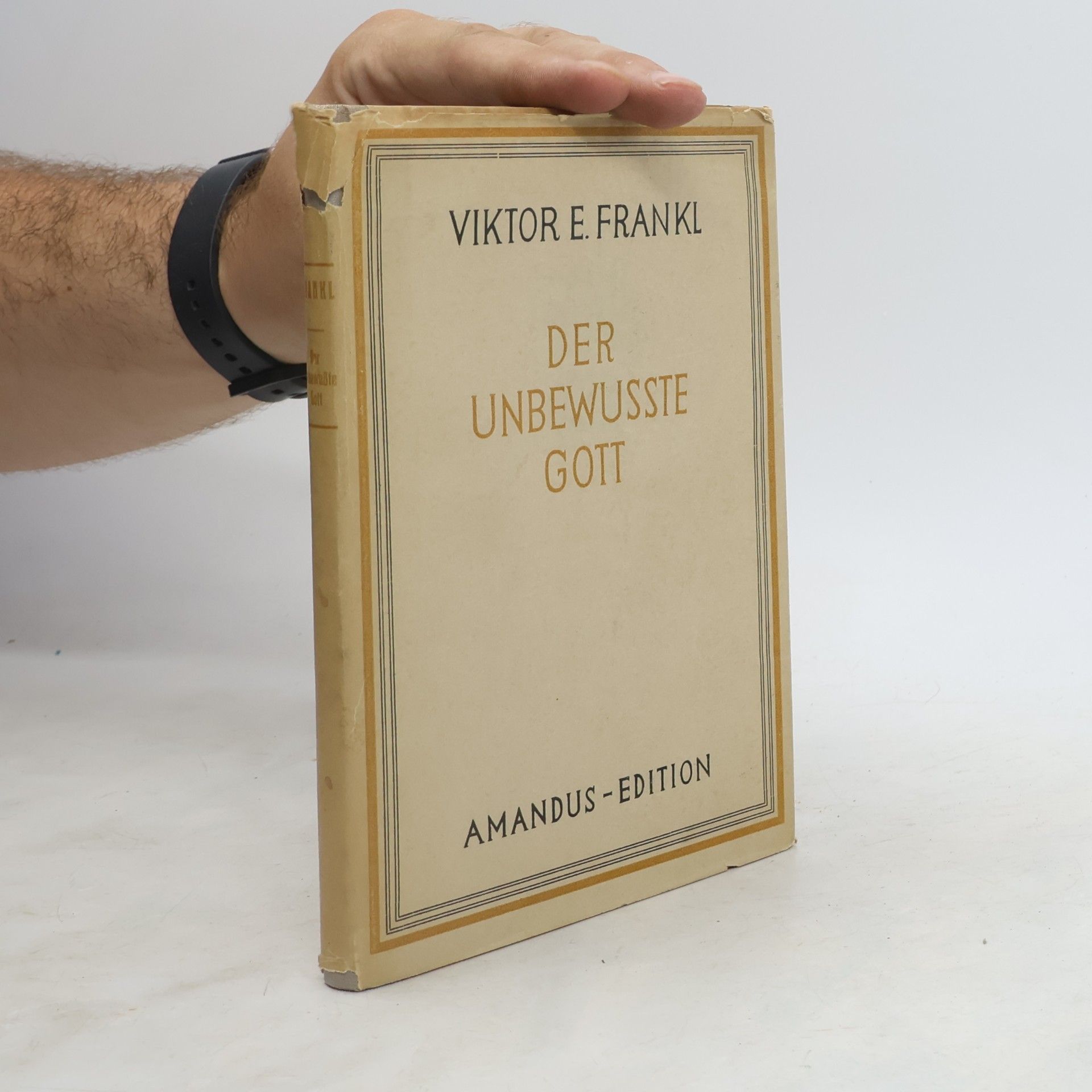 Viktor Frankl Der unbewusste Gott