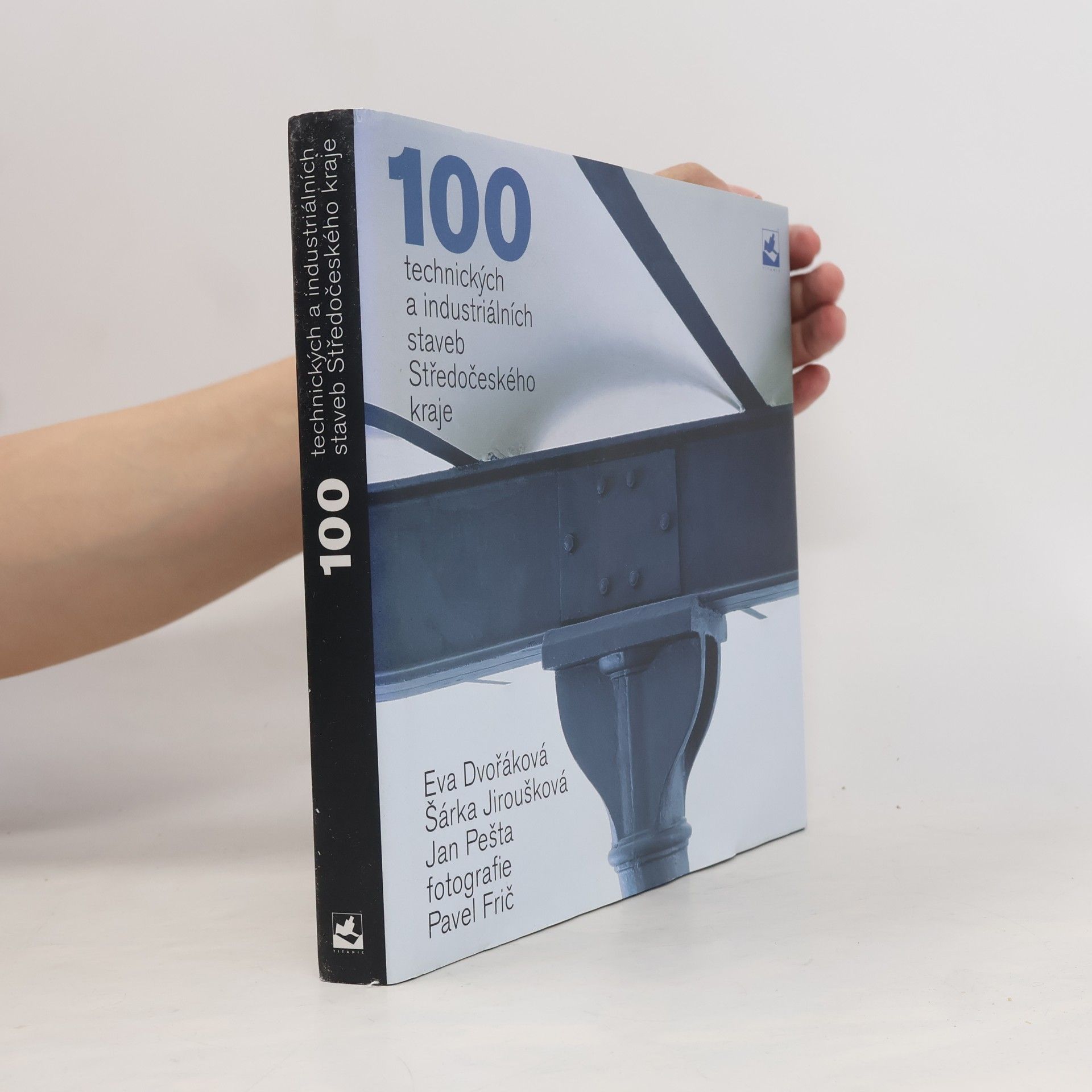 Auteurscollectief 100 technických a industriálních staveb Středočeského kraje