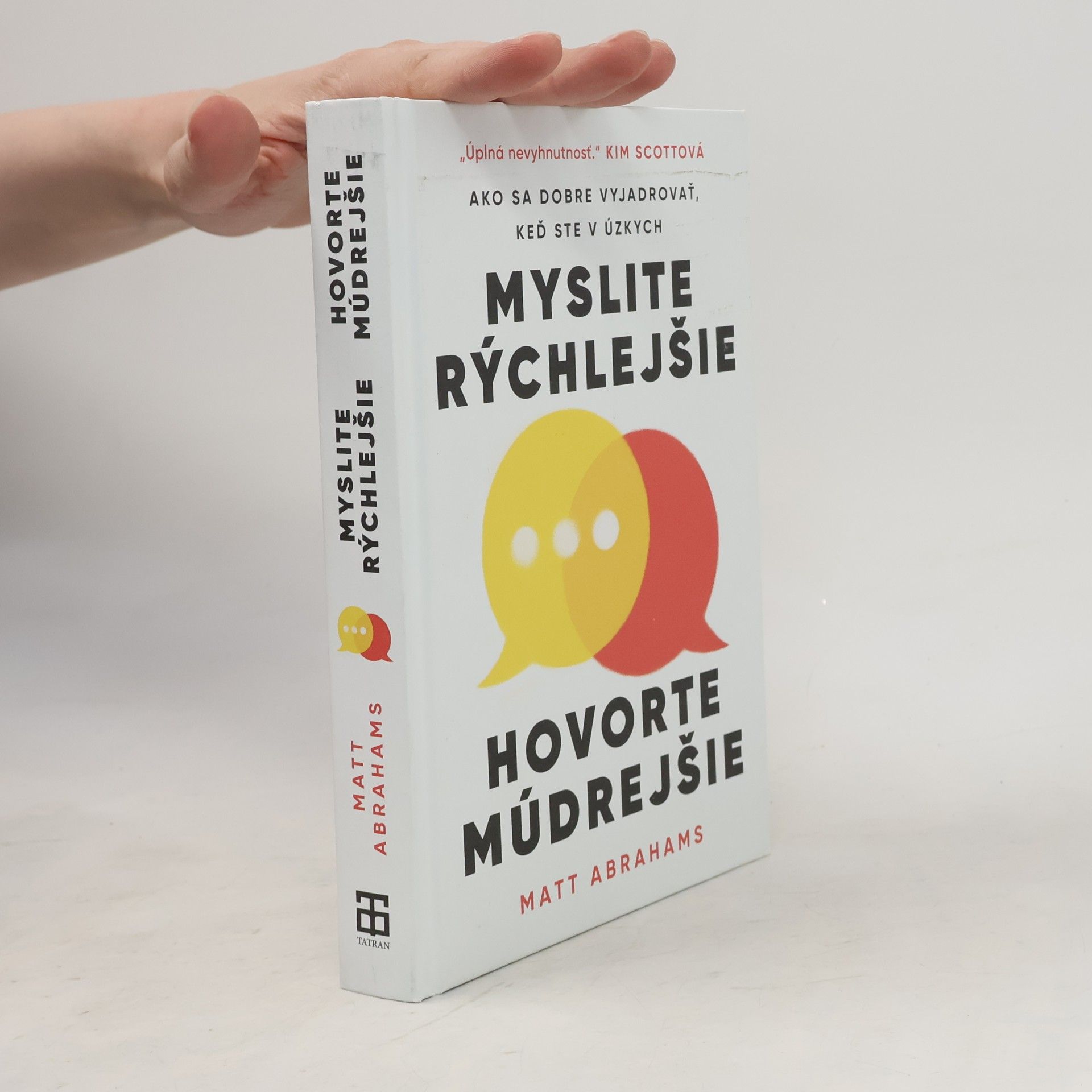 Myslite rýchlejšie, hovorte múdrejšie