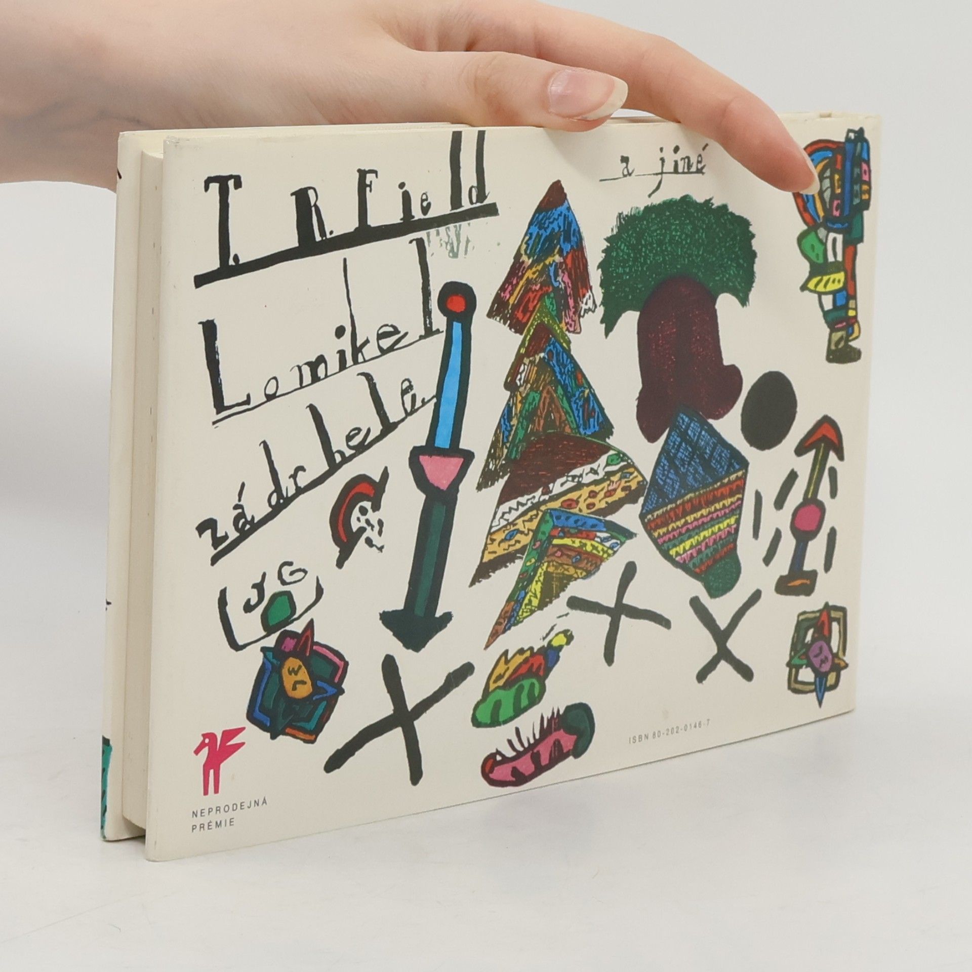T. R. Field Lomikel a jiné zádrhele