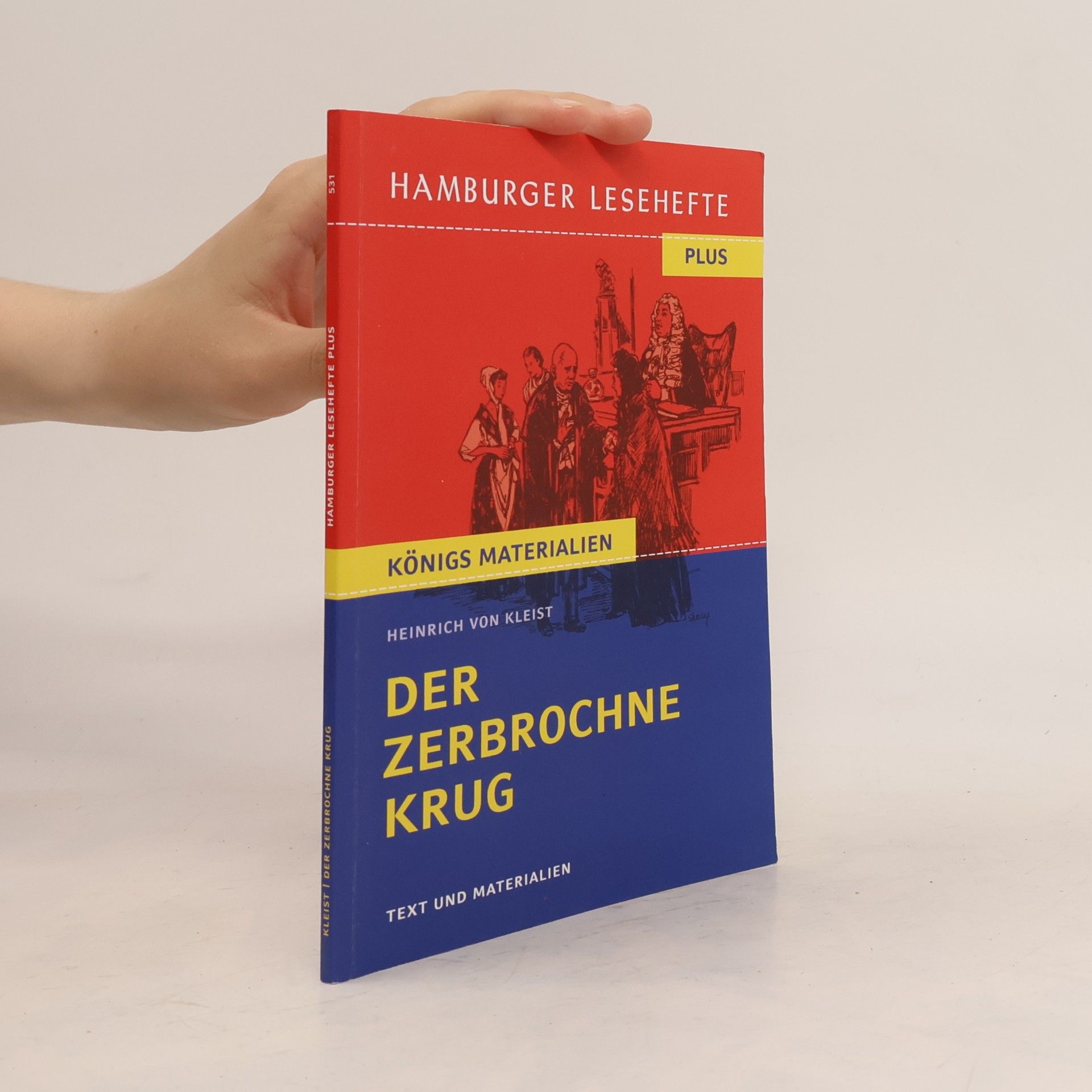 Heinrich von Kleist Der zerbrochne Krug (Textausgabe)