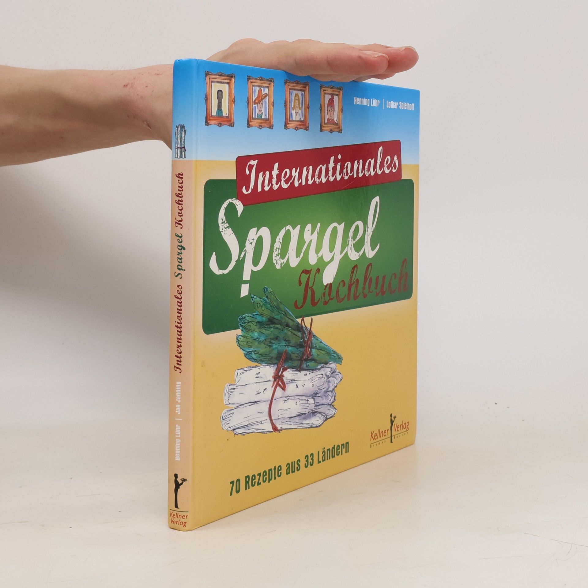 Jan Janning Internationales Spargel-Kochbuch