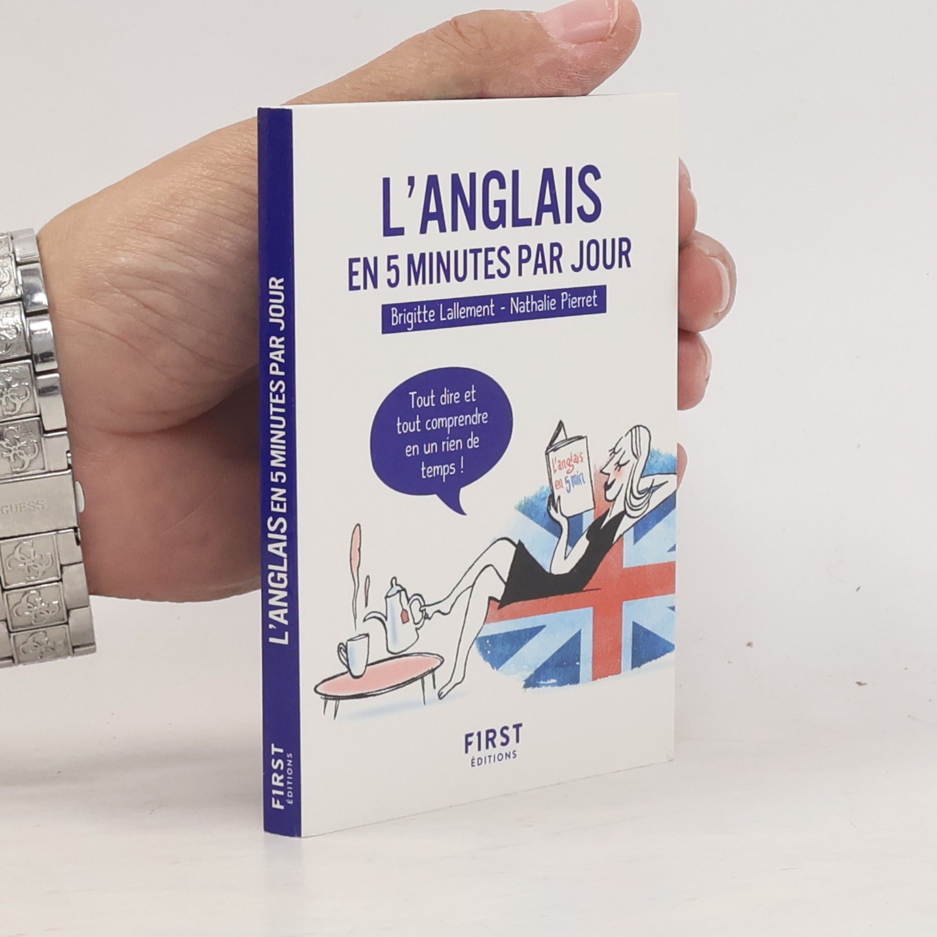 Nathalie Pierret-Lallement Petit livre de - L'anglais en 5 minutes par jour