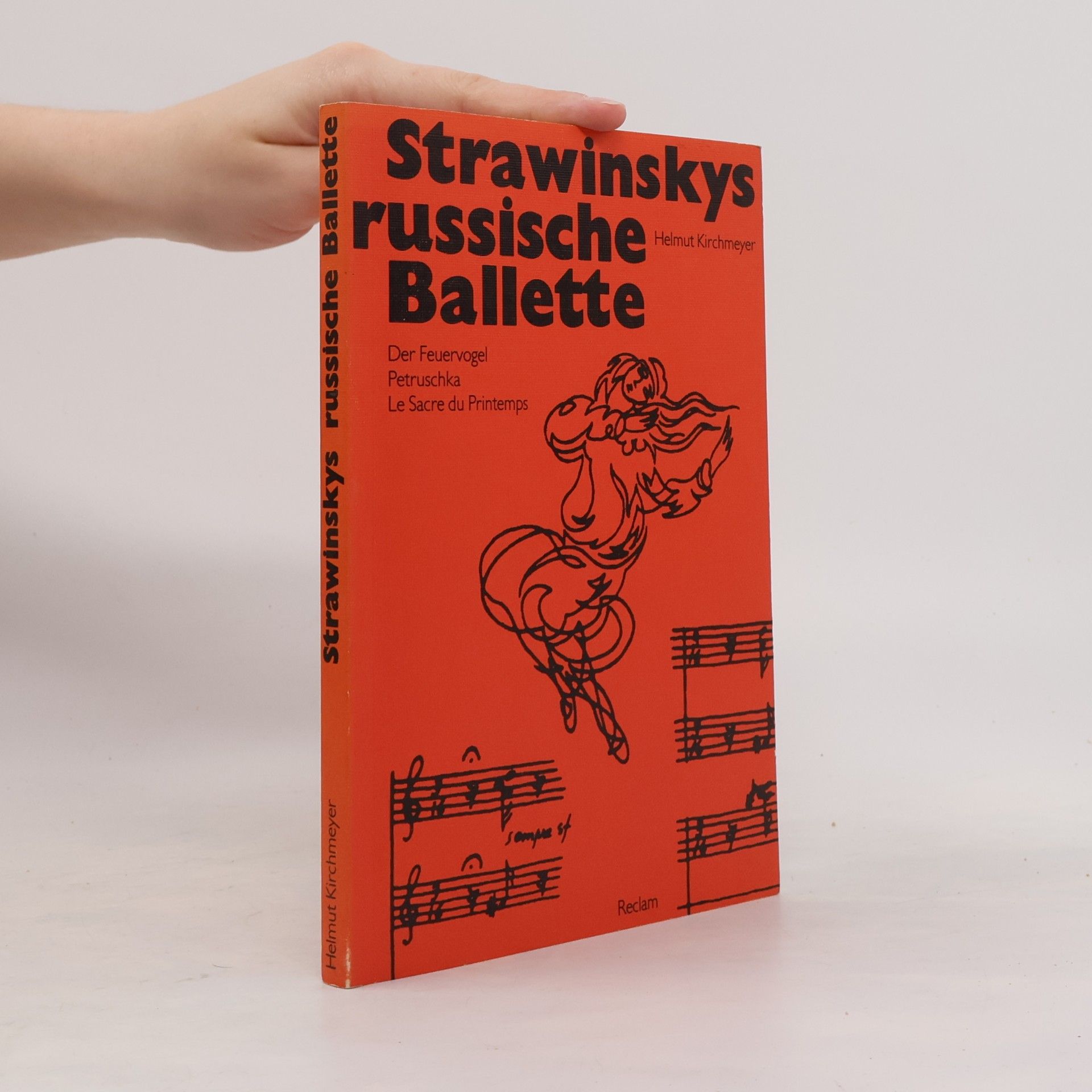 Helmut Kirchmeyer Strawinskys russische Ballette