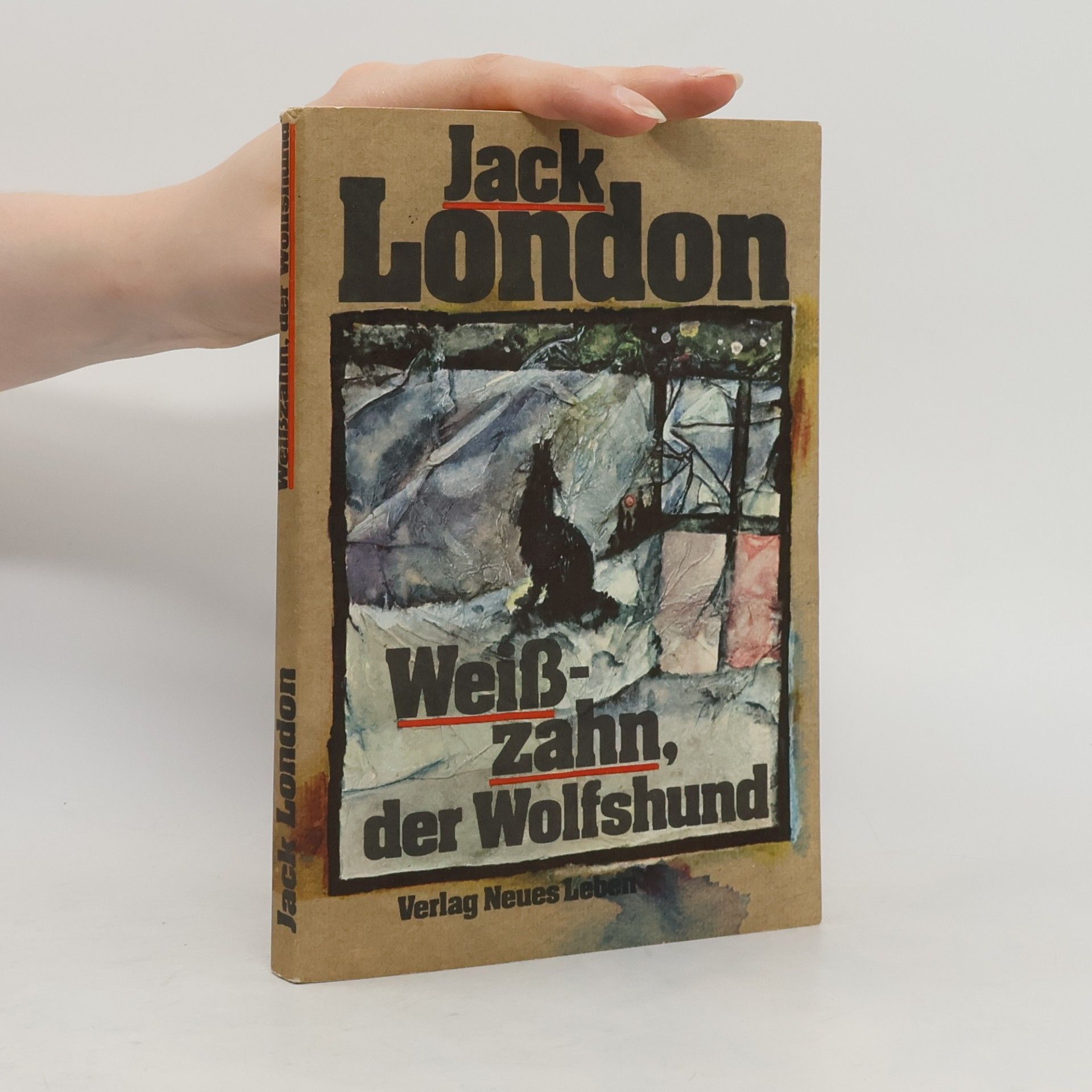 Jack London Weisszahn, der Wolfshund